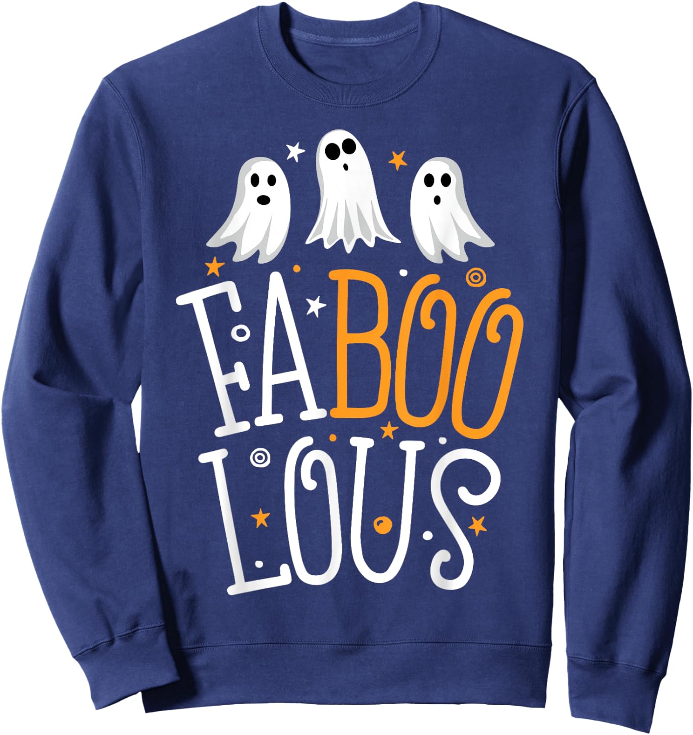 Faboolous Ghost Halloween Funny Men Women Boo Crew Pun Sweatshirt - Sweatshirt | Navy