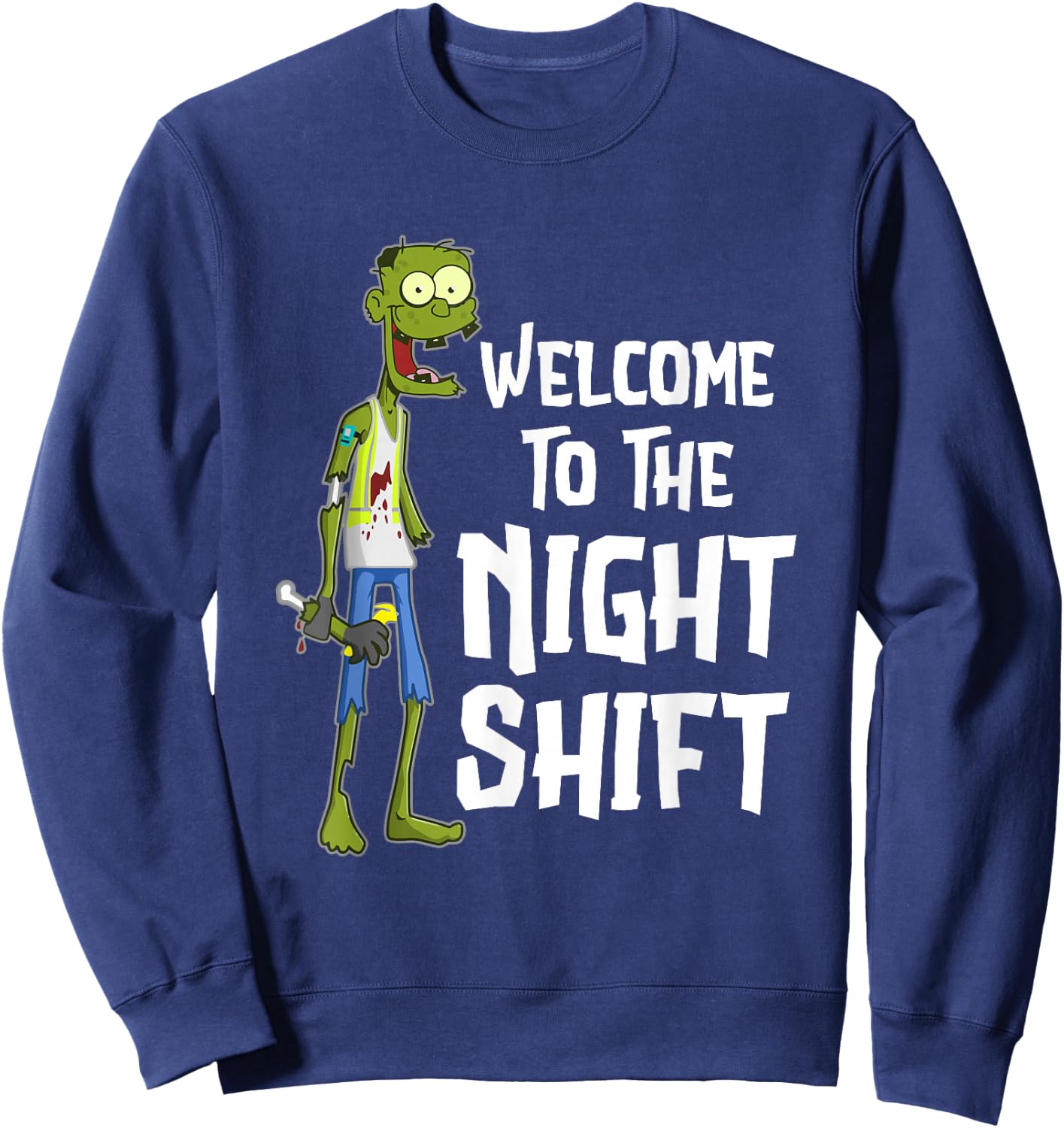 Welcome To The Night Shift Sweatshirt - Sweatshirt | Navy