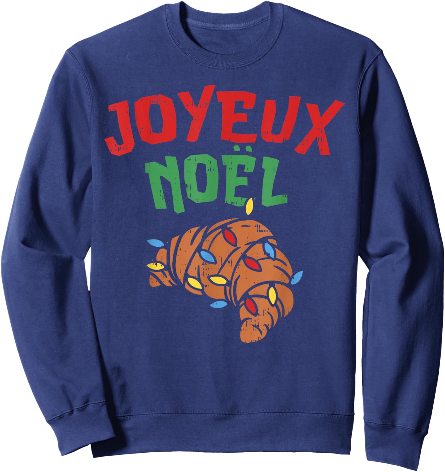 Joyeux Noel Croissant Shirt French France Christmas Gift Sweatshirt - Sweatshirt | Navy