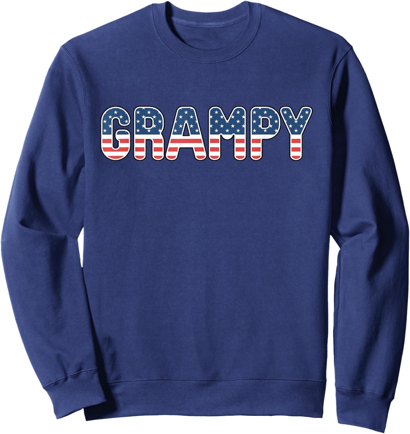 Grampy American Flag Patriotic USA 4th of July Sweatshirt - Sweatshirt | Navy