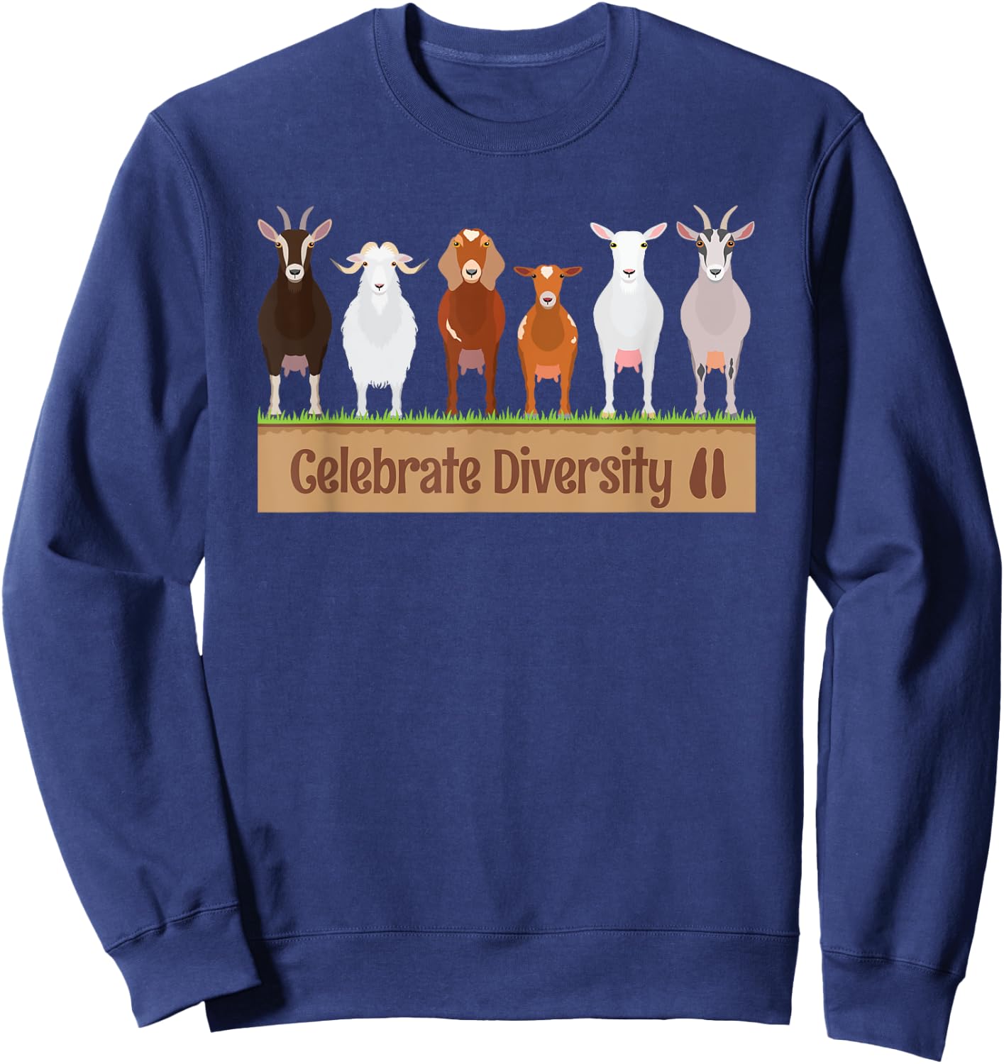 Celebrate Diversity Pet Funny Goats Shirts for Goat Lovers Sweatshirt - Sweatshirt | Navy