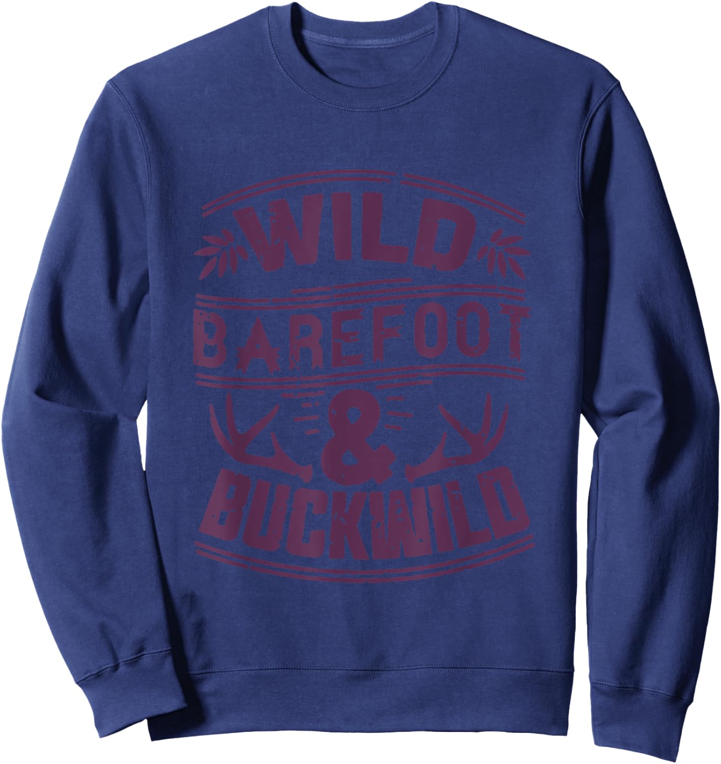 Wild Barefoot & Buckwild Country Southerner Deep South Sweatshirt - Sweatshirt | Navy