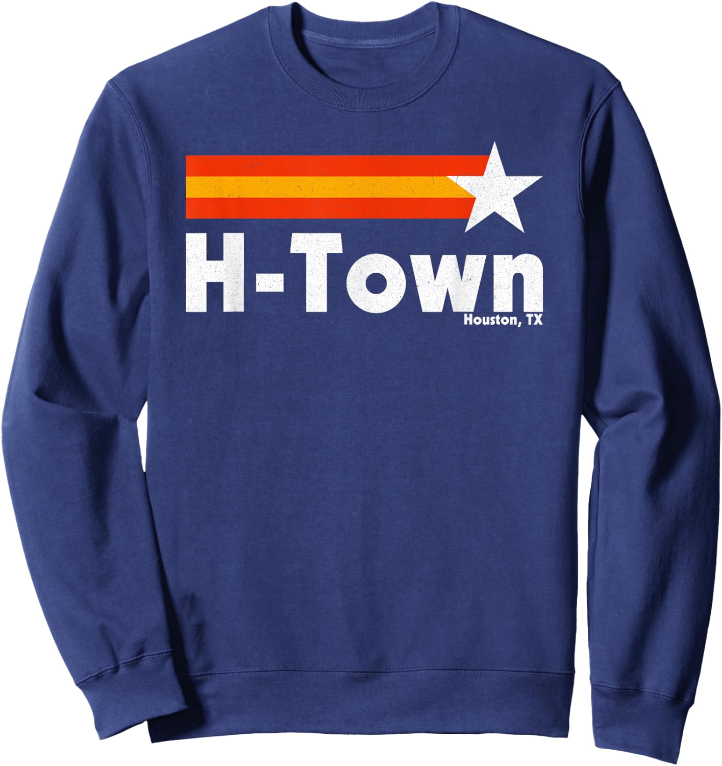 Vintage Distressed H-Town Houston Texas Strong Retro Houston Sweatshirt - Sweatshirt | Navy