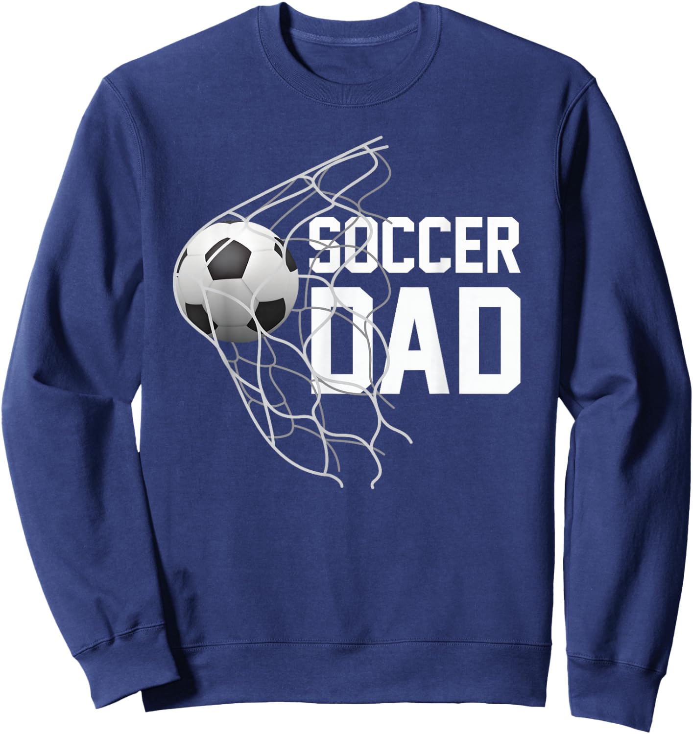 Soccer DAD | Football | Futbol | Parents | Goal | Gift Sweatshirt - Sweatshirt | Navy