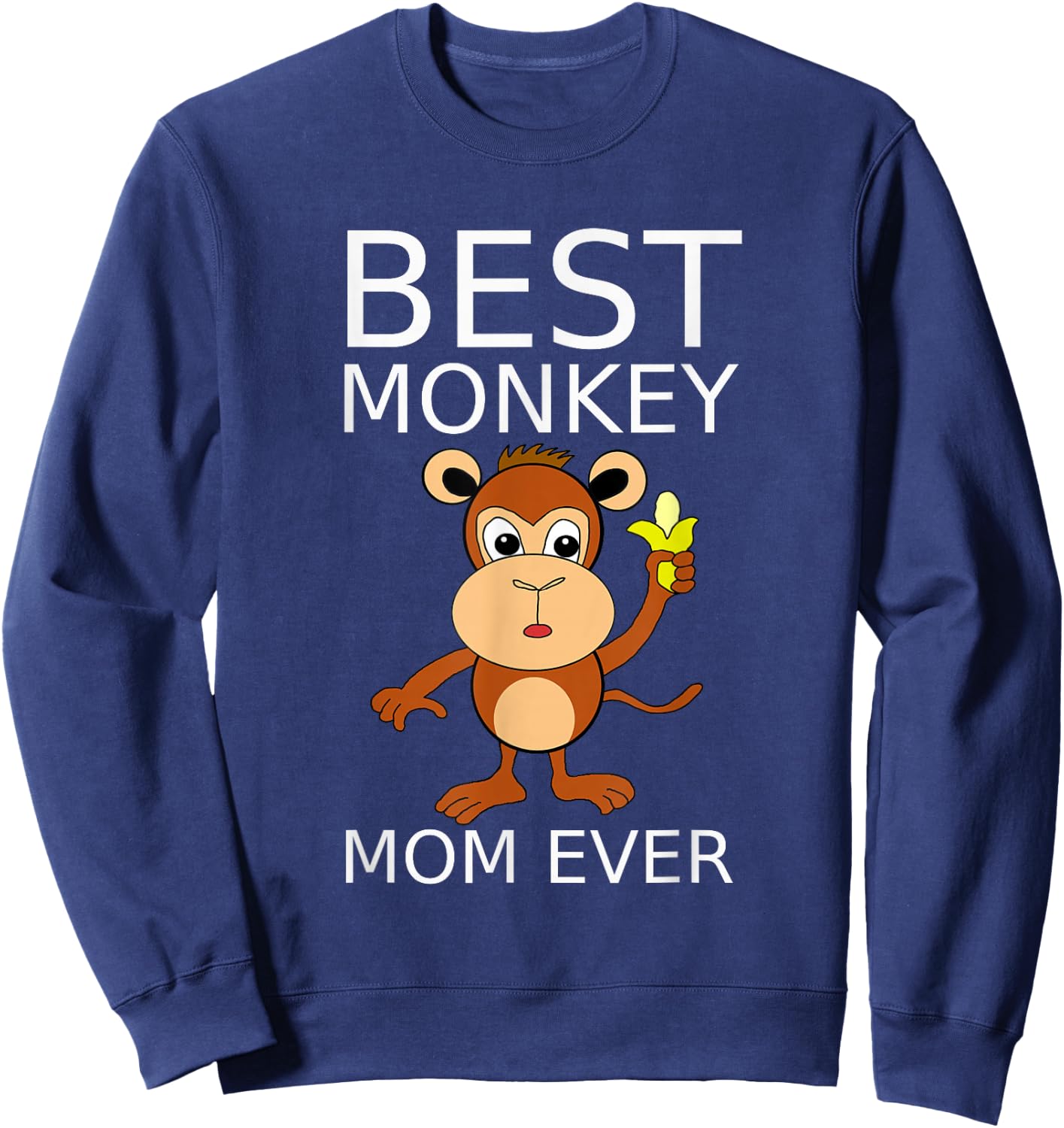 Best Monkey Mom T Shirt Sweatshirt - Sweatshirt | Navy