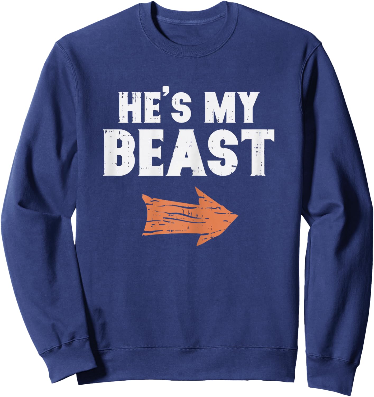 He's My Beast Matching Couple Halloween Costume Husband Wife Sweatshirt - Sweatshirt | Navy