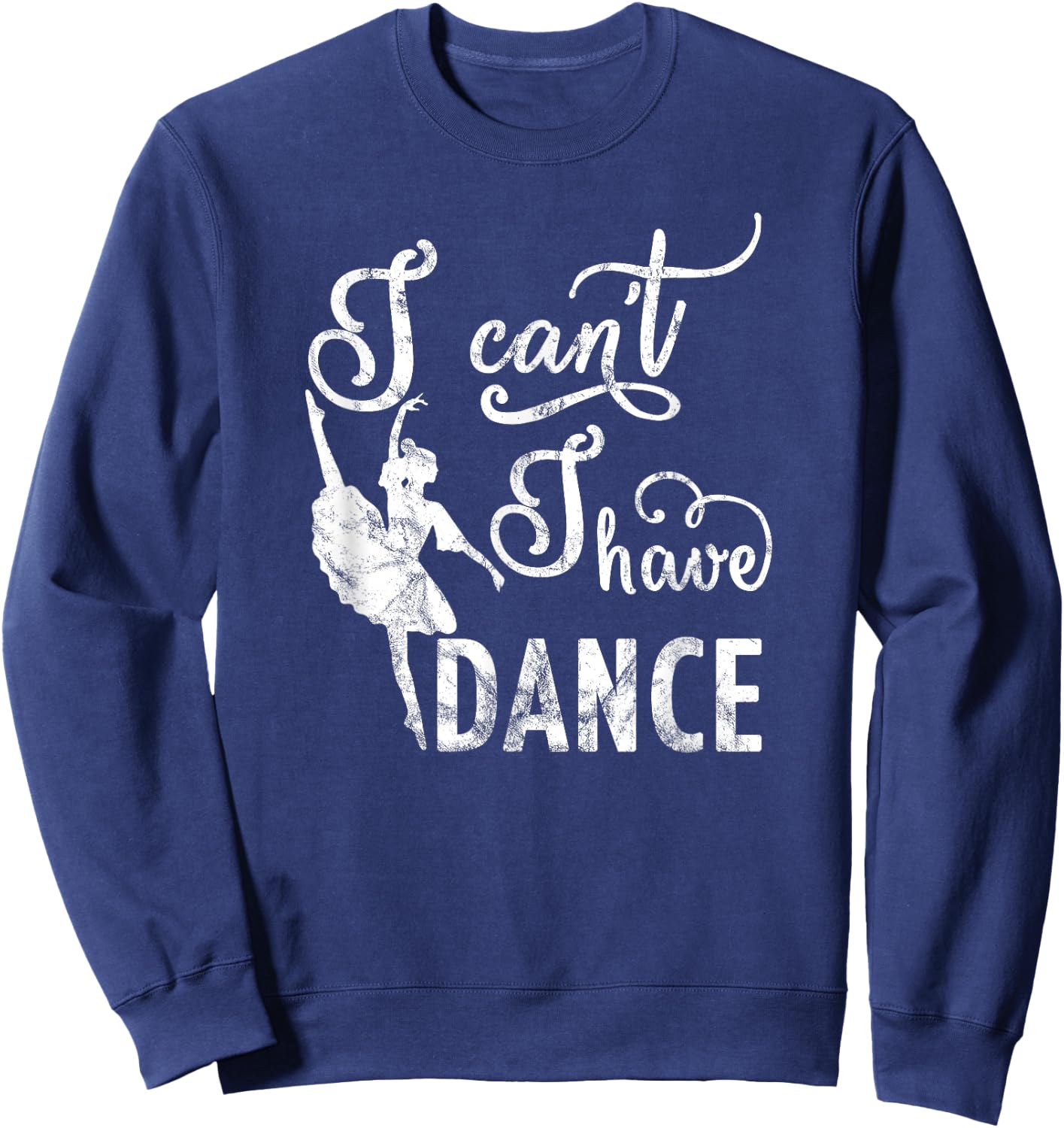 Sorry I Cant I Have Dance Sweatshirt - Sweatshirt | Navy
