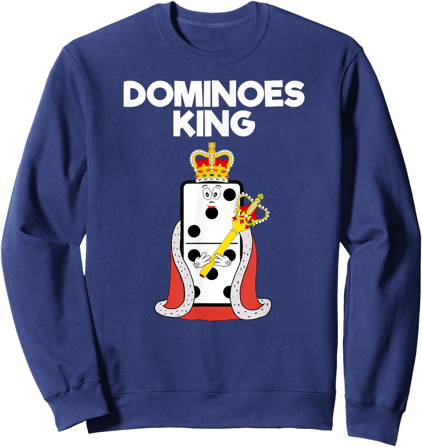 Dominoes - Funny Dominoes King Sweatshirt - Sweatshirt | Navy