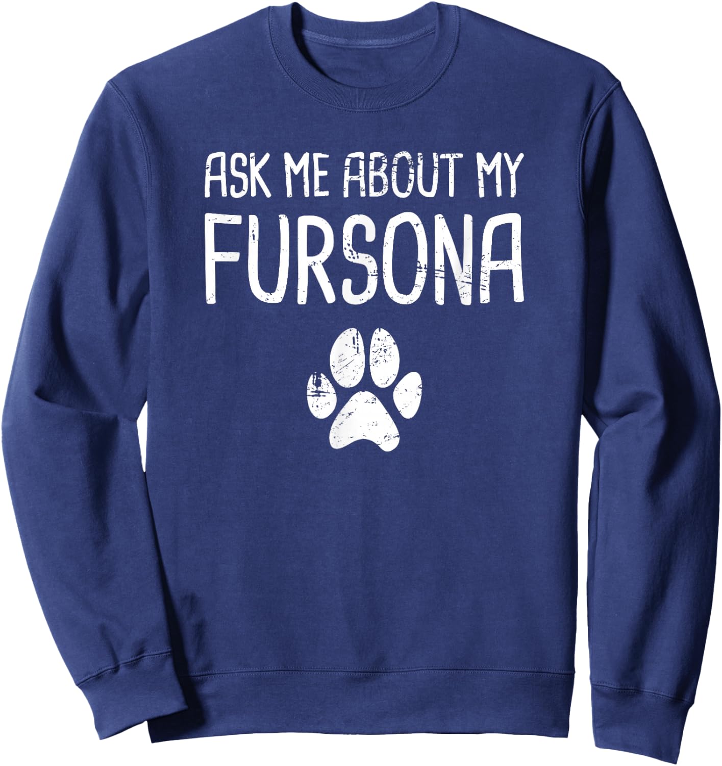 Fursona - Funny Furry Fandom Sweatshirt - Sweatshirt | Navy