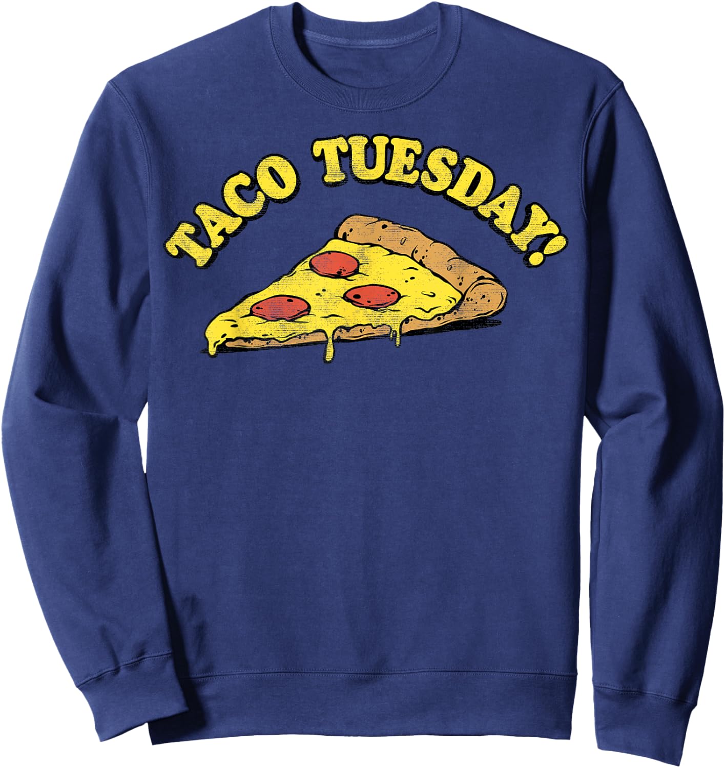 Taco Tuesday Pizza Sweatshirt - Sweatshirt | Navy