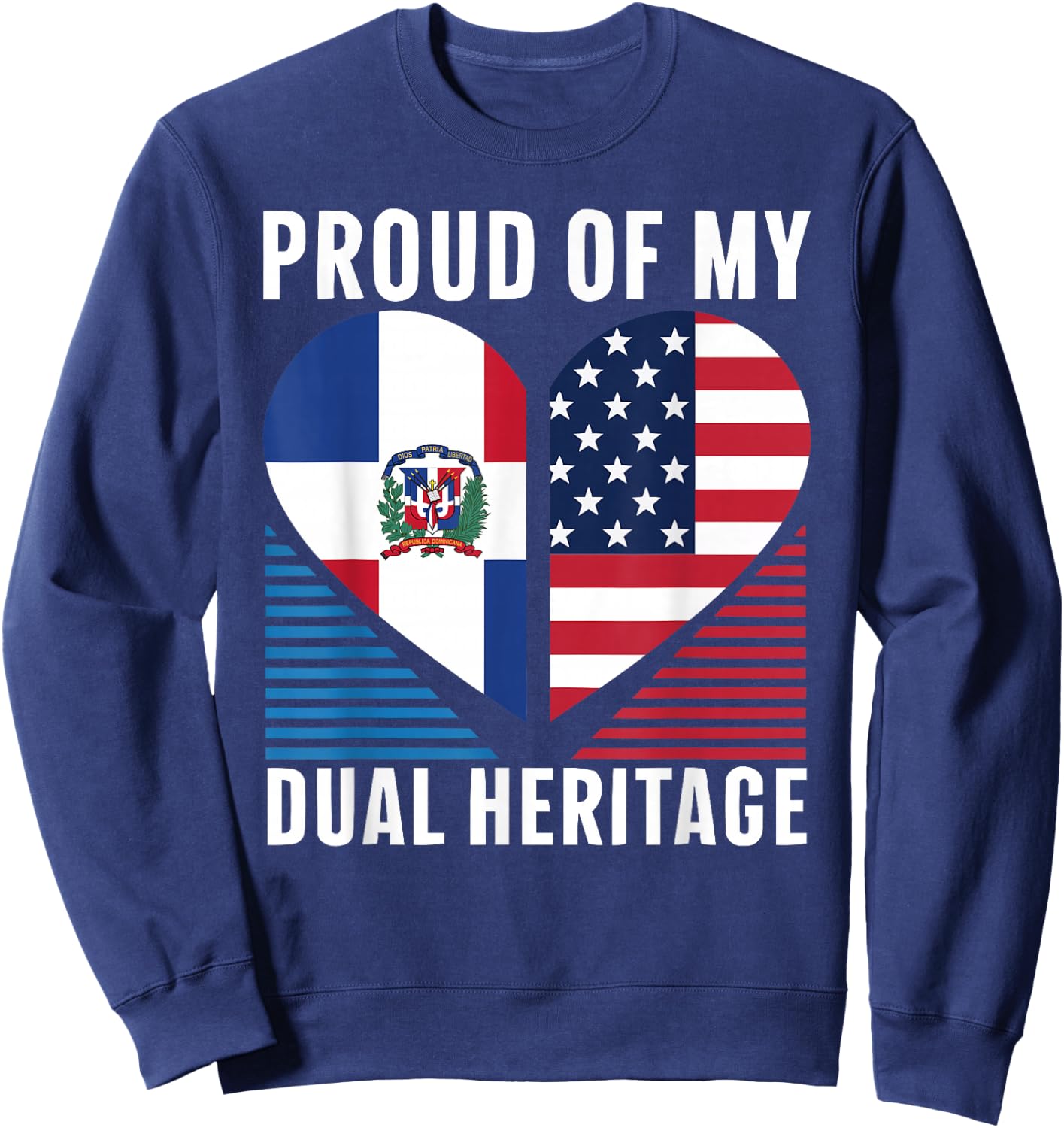 Half Dominican Half American USA Flag Dominican Republic Sweatshirt - Sweatshirt | Navy