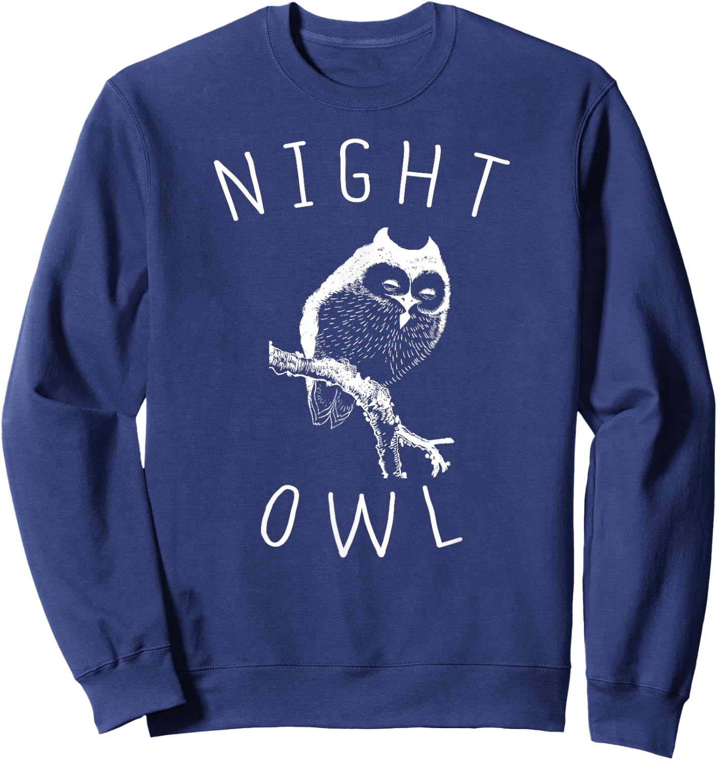 Night Time Gift, Night Owl Sweatshirt - Sweatshirt | Navy