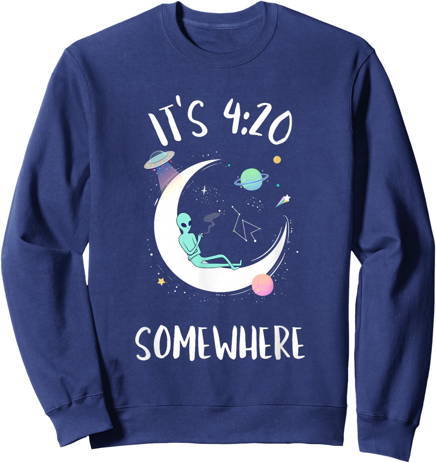 Funny Weed Joint Smoking Moon Alien | It's 4:20 Somewhere Sweatshirt - Sweatshirt | Navy