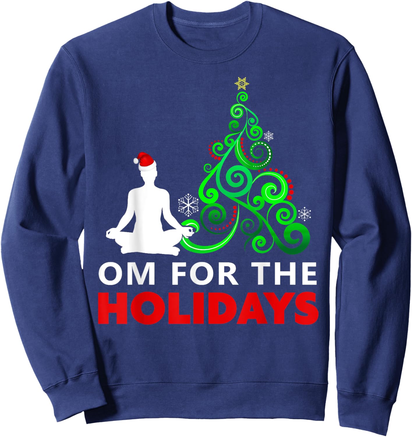 Yoga Christmas Shirt - Om for the Holidays Sweatshirt - Sweatshirt | Navy