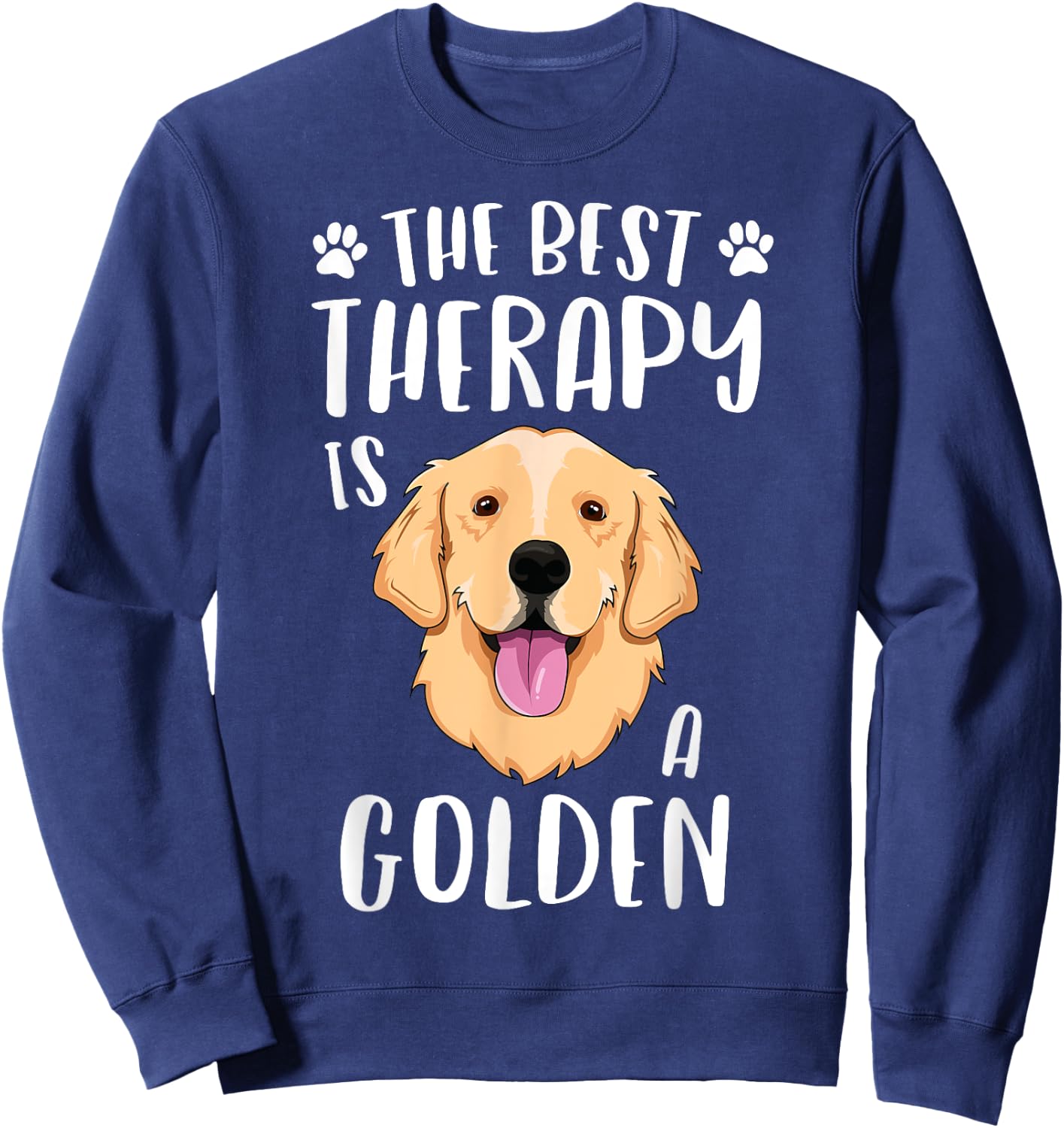 The Best Therapy Is A Golden Retriever Women Dog Sweatshirt - Sweatshirt | Navy
