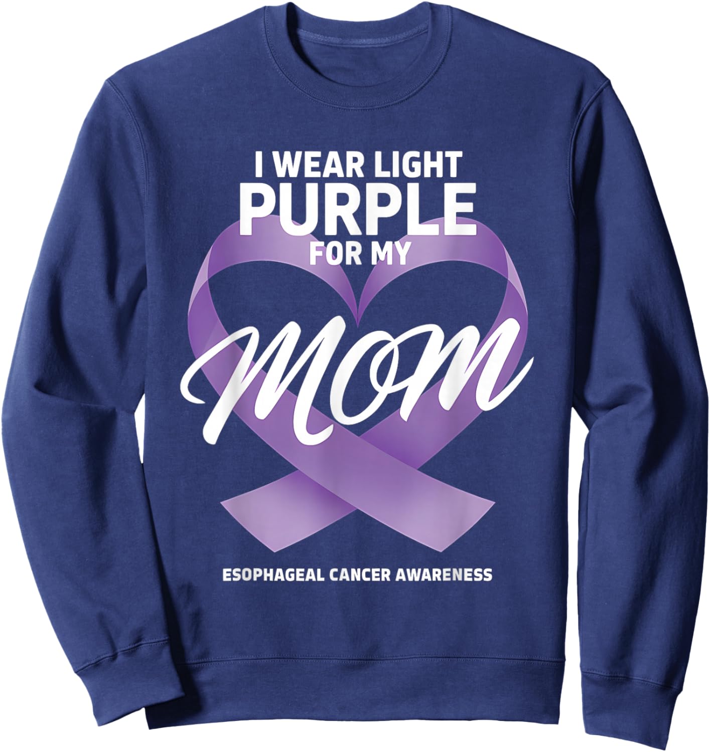 Esophageal Cancer Awareness Esophageal Mom Sweatshirt - Sweatshirt | Navy