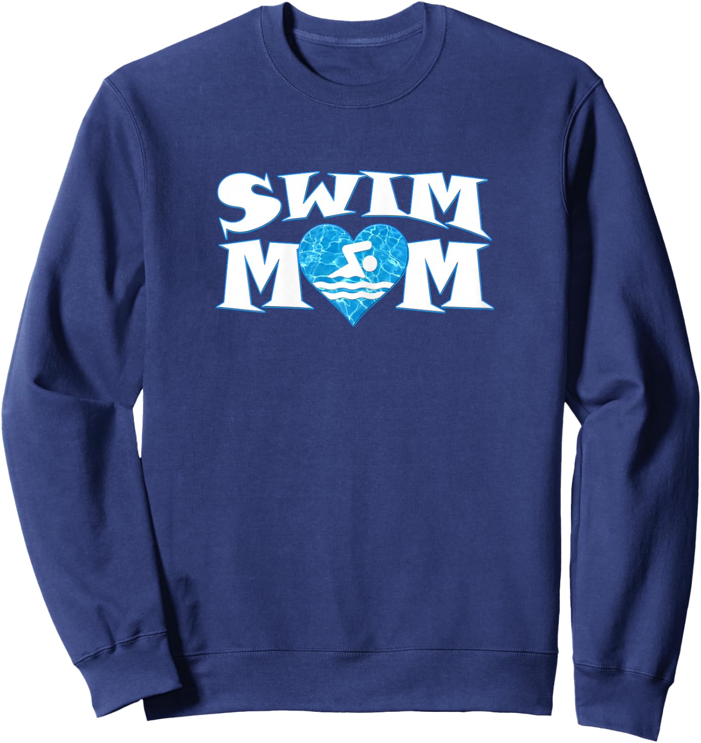 Swim Mom Heart Shaped Pool Water Swimmer Swimming & Diving Sweatshirt - Sweatshirt | Navy