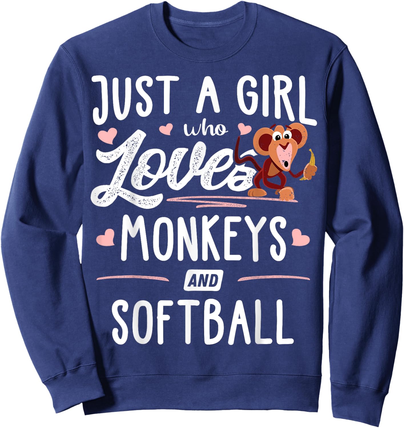 Just A Girl Who Loves Monkeys And Softball Gift Women Sweatshirt - Sweatshirt | Navy