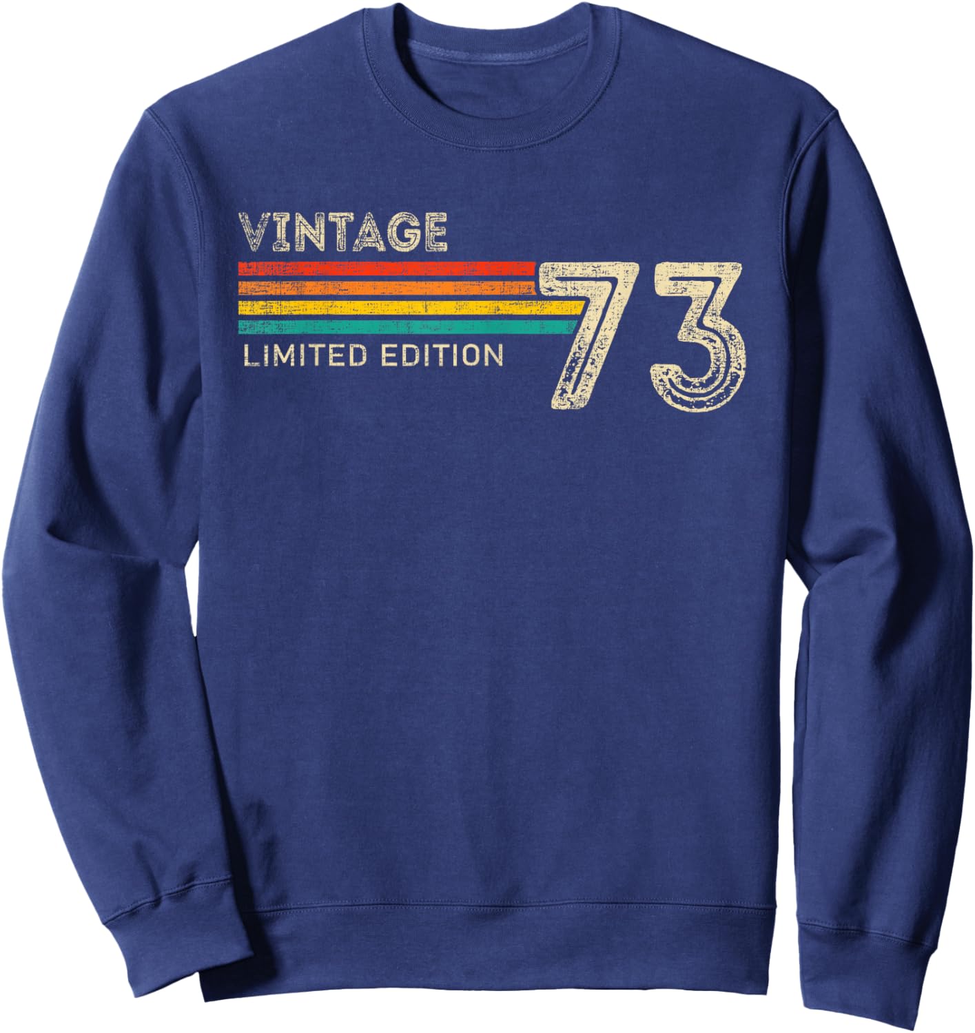 Vintage 1973 Limited Edition Birthday 1973 Men Women Vintage Sweatshirt - Sweatshirt | Navy