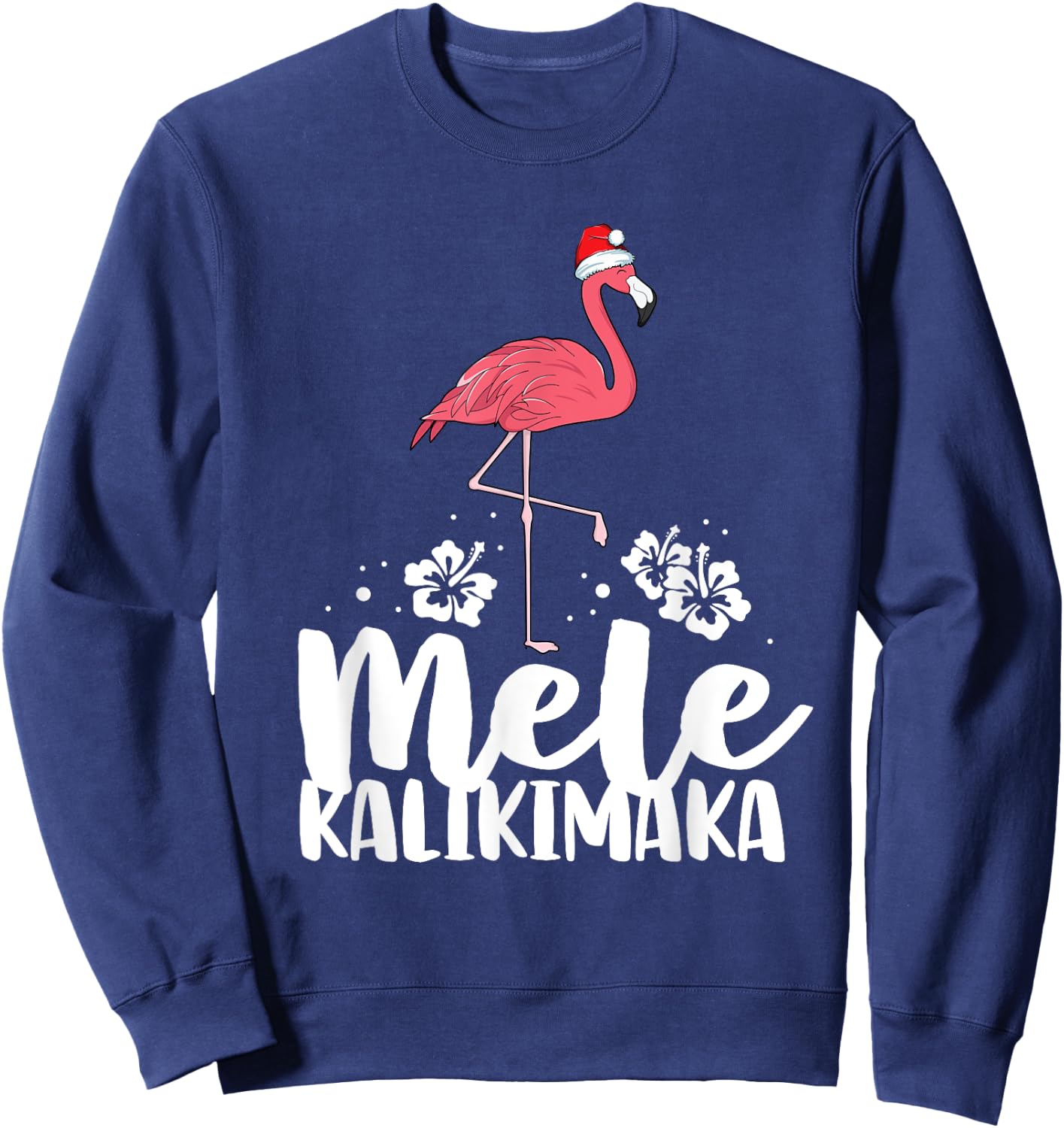 Mele Kalikimaka Flamingo Christmas Pink Xmas Hawaii Women Sweatshirt - Sweatshirt | Navy