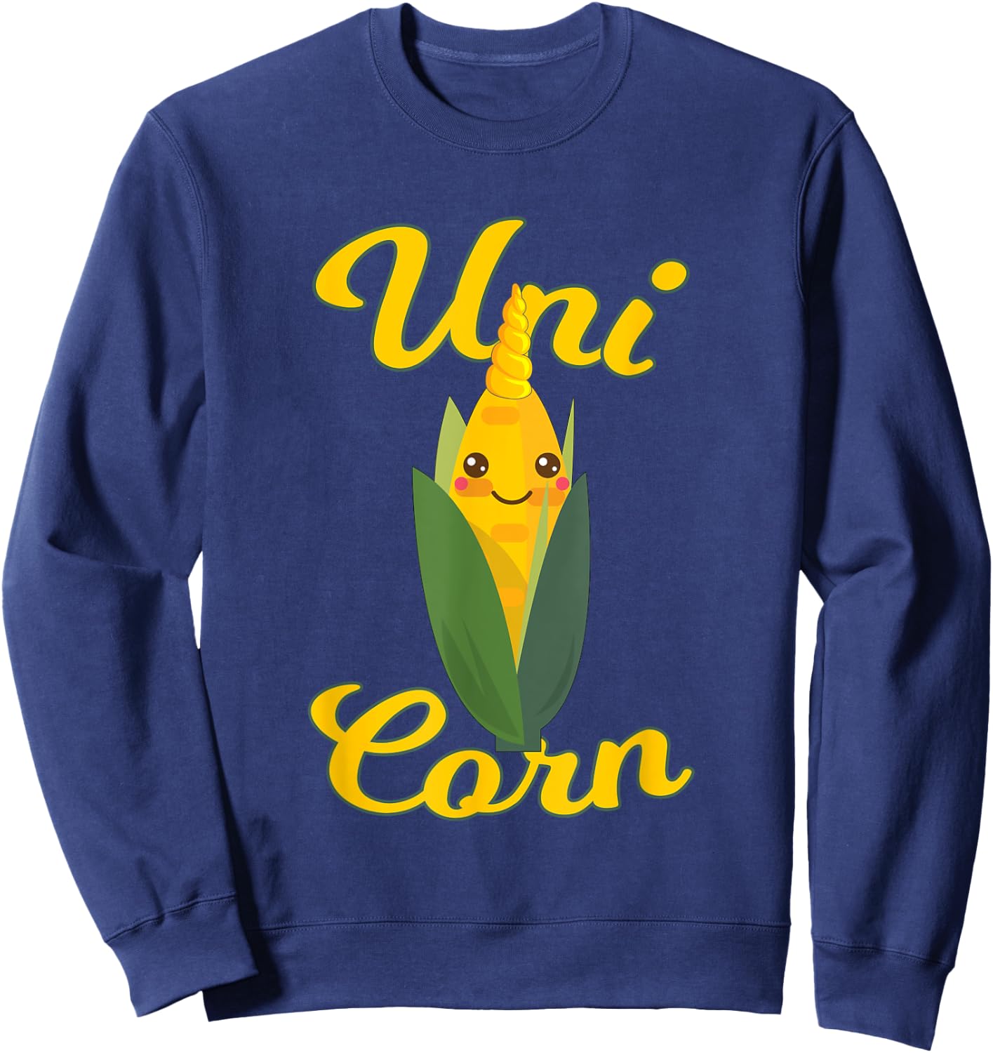 Uni Corn Cob With Horn Veggie Lover Funny Corn Gift Sweatshirt - Sweatshirt | Navy