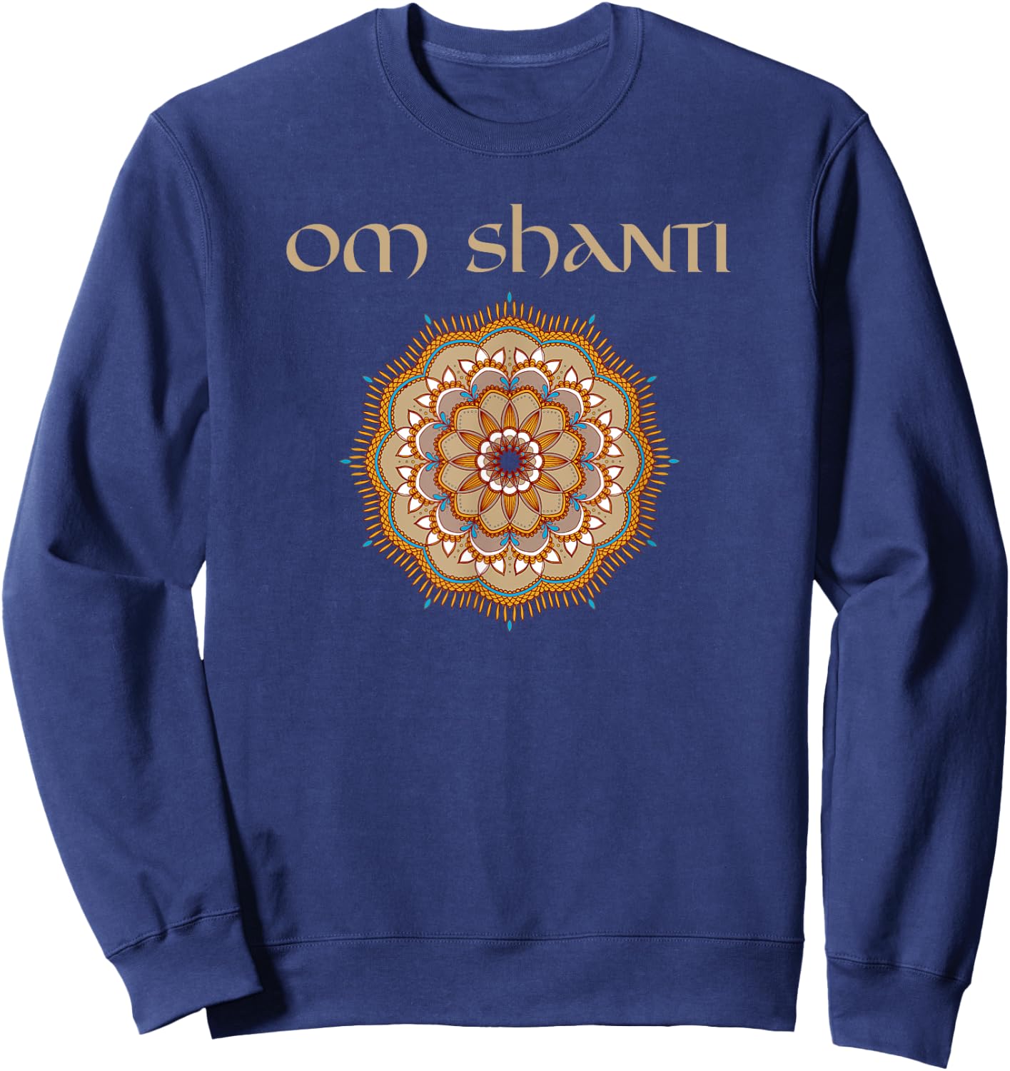 Yoga Teacher Shirt OM Shanti Reiki Holistic Healer Sweatshirt - Sweatshirt | Navy
