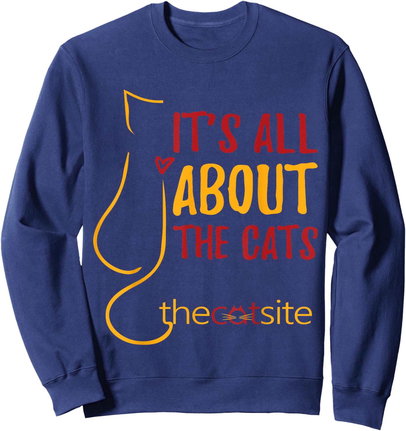 It's All About The Cats Teeshirt #2 Design Sweatshirt - Sweatshirt | Navy