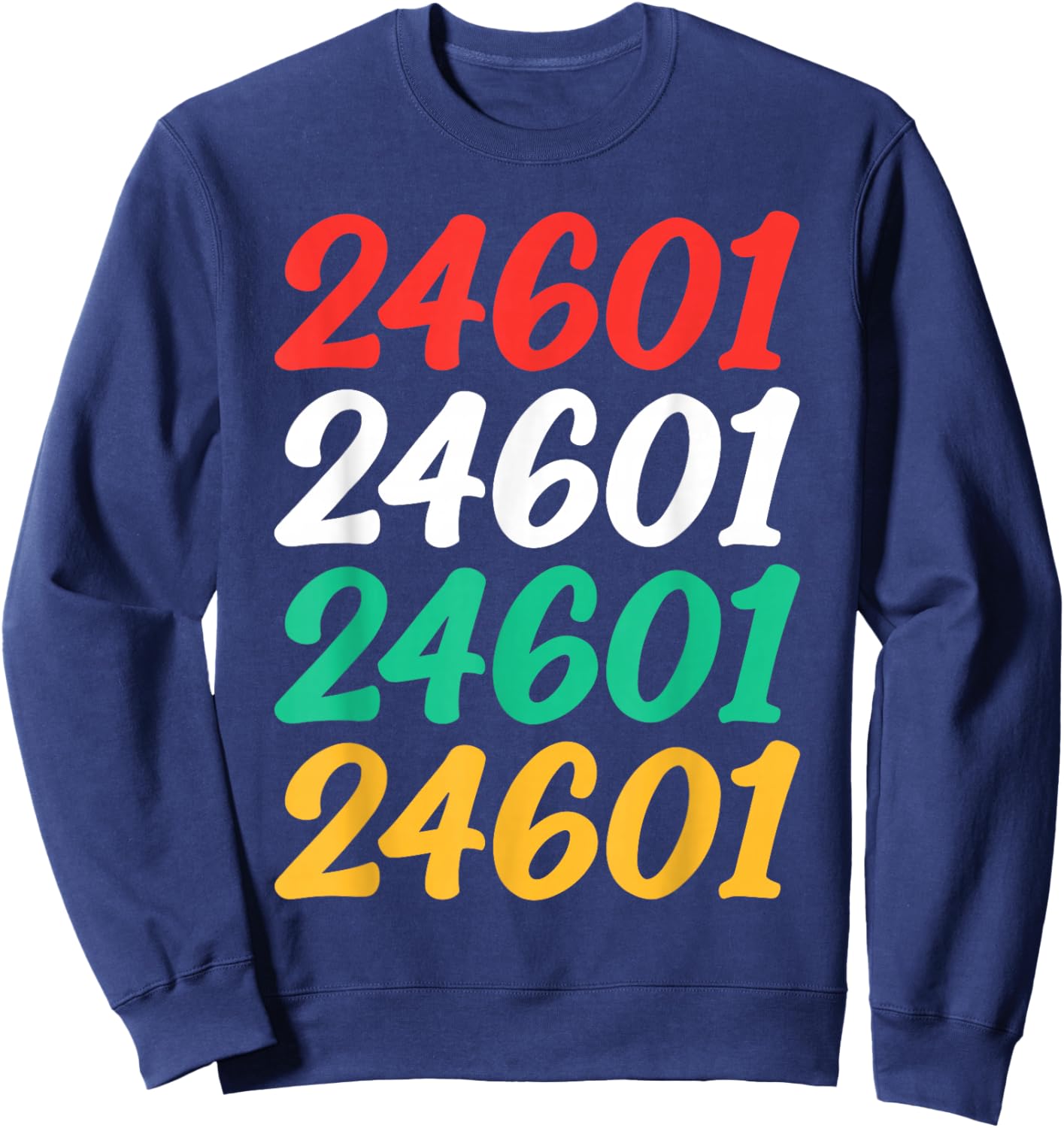 Shirt That Says 24601 Retro Zip code Zipcode 24601 Sweatshirt - Sweatshirt | Navy