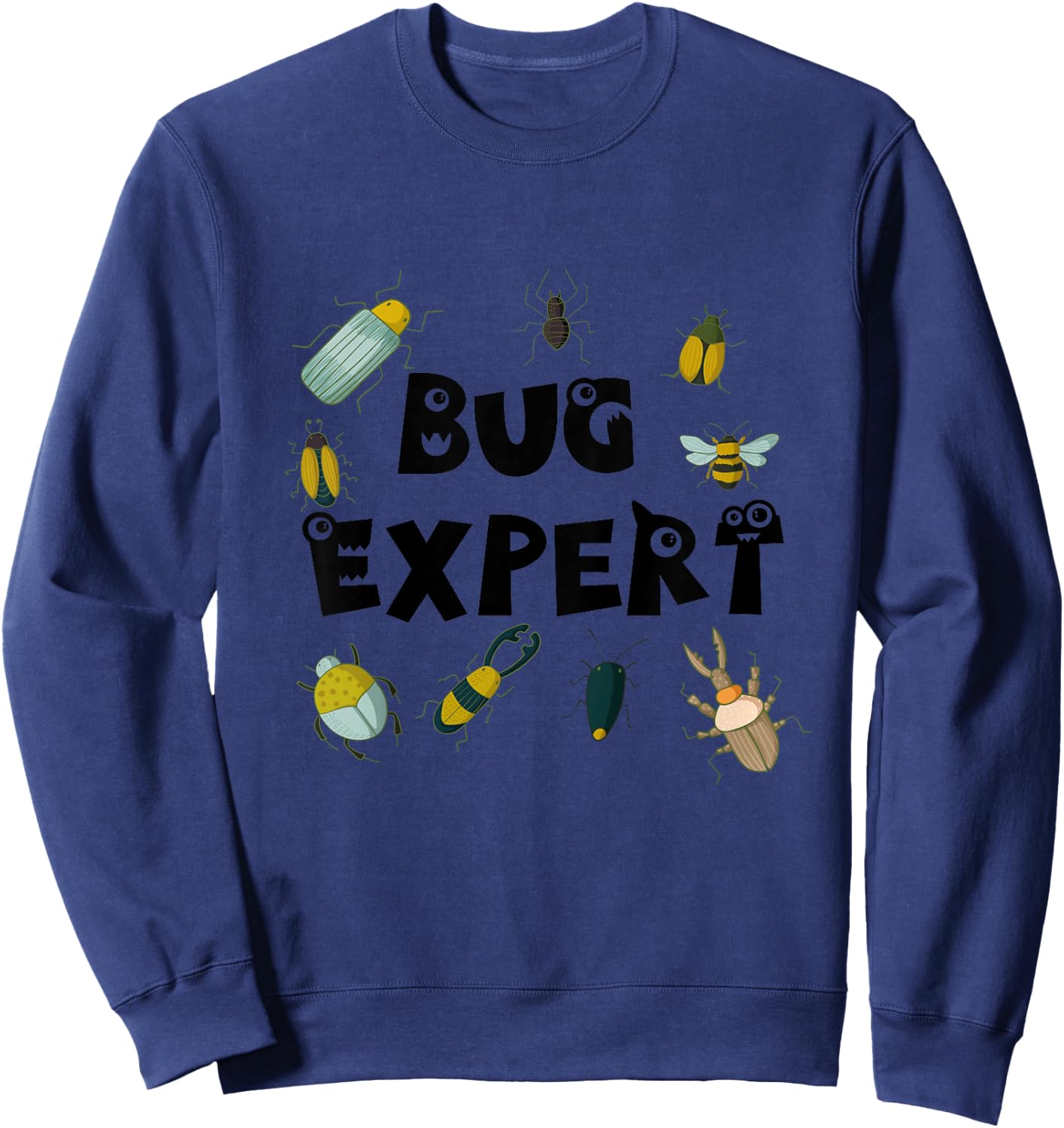 Bug Expert, Bug Collector for Boy's and Girl's Shirt Sweatshirt - Sweatshirt | Navy