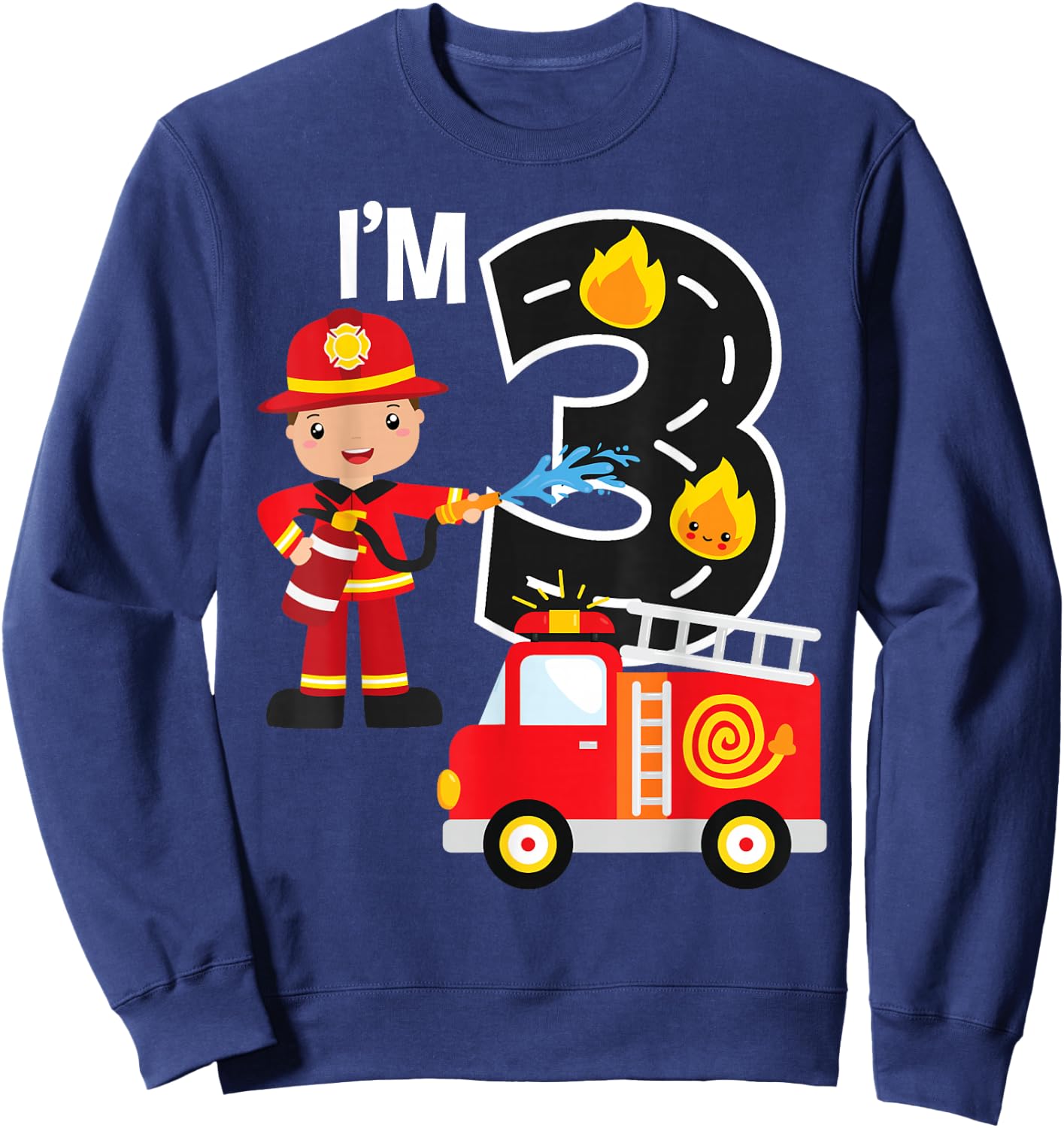 Fire Truck Fireman 3 Year Old I'm 3rd Birthday Party Sweatshirt - Sweatshirt | Navy