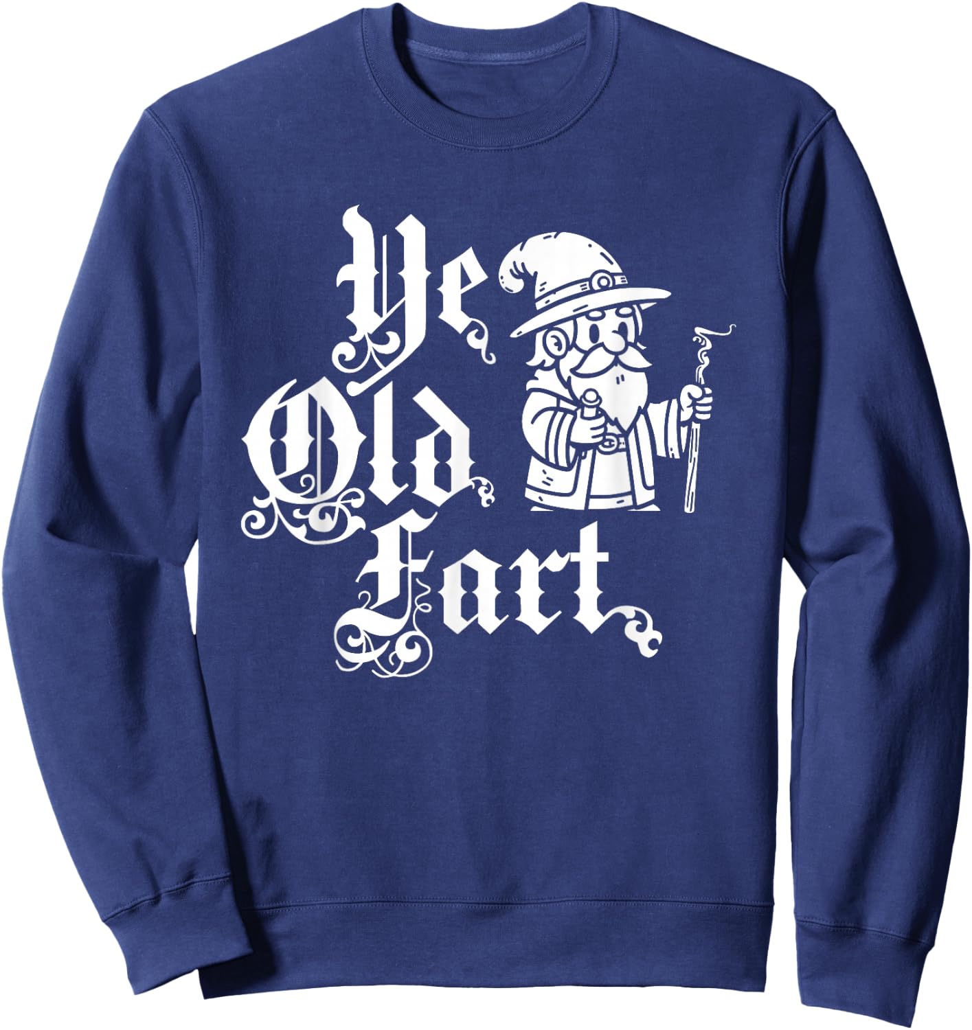 Funny Historical - Ren Faire Middle Age Renaissance Fair Sweatshirt - Sweatshirt | Navy