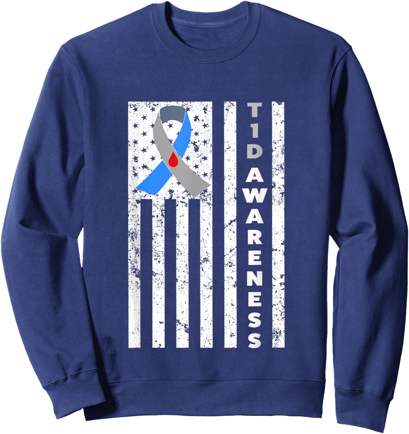 Type 1 Diabetes T1D Awareness Support Ribbon shirt Sweatshirt - Sweatshirt | Navy