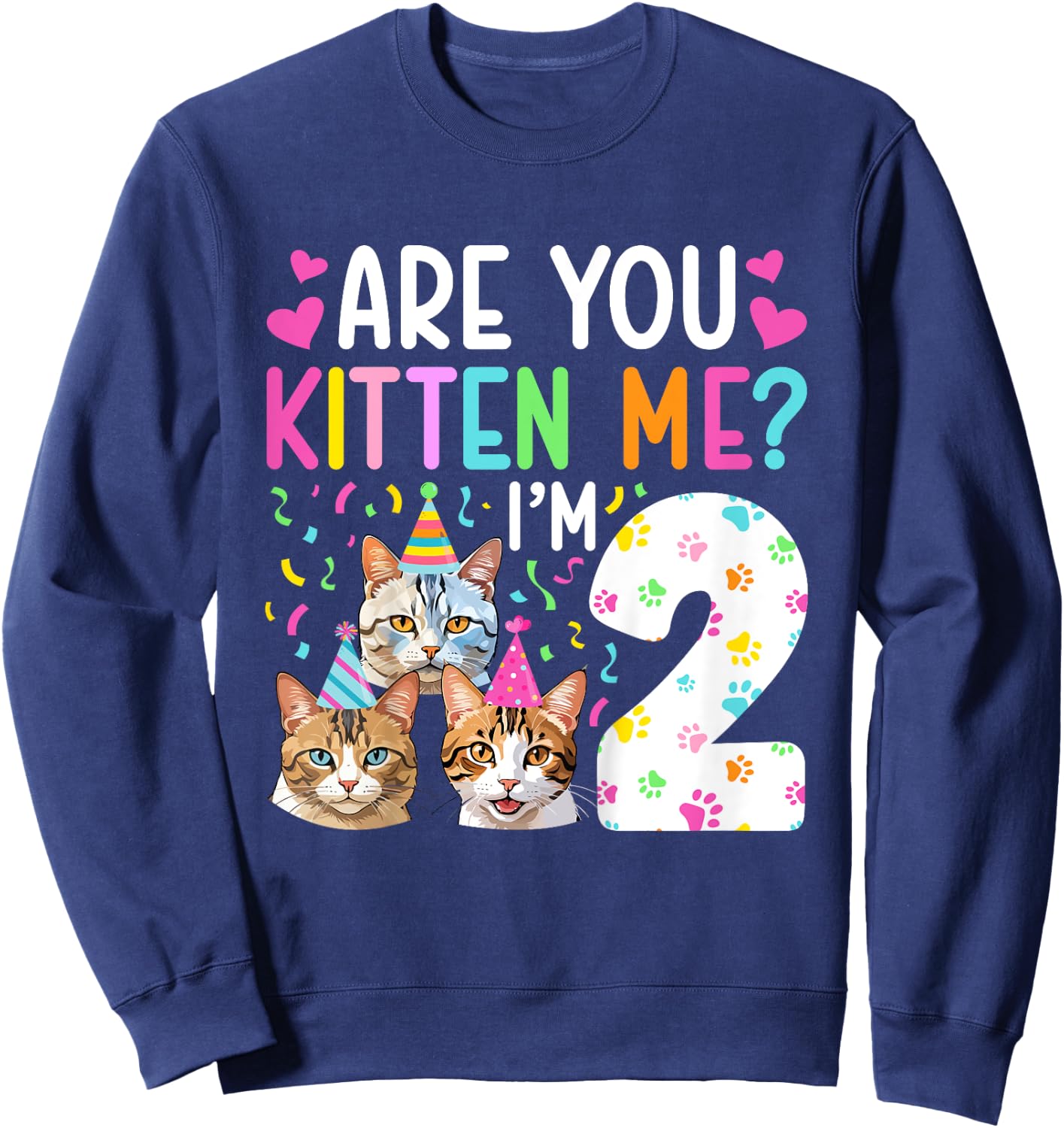 Kids 2nd Cat Birthday Party 2 Year Old Girl Kitten Birthday Sweatshirt - Sweatshirt | Navy