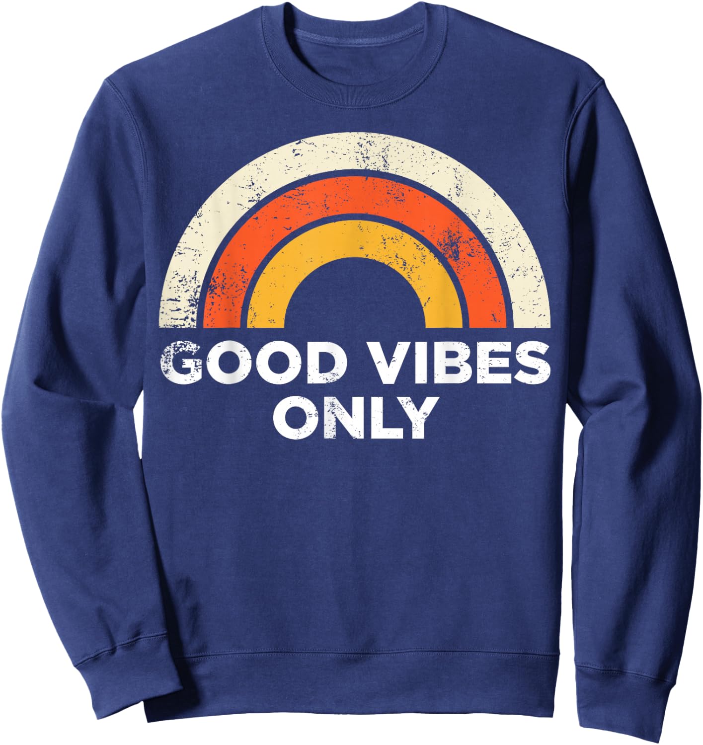 Casual Vintage Retro Good Vibes Only Rainbow Sweatshirt - Sweatshirt | Navy