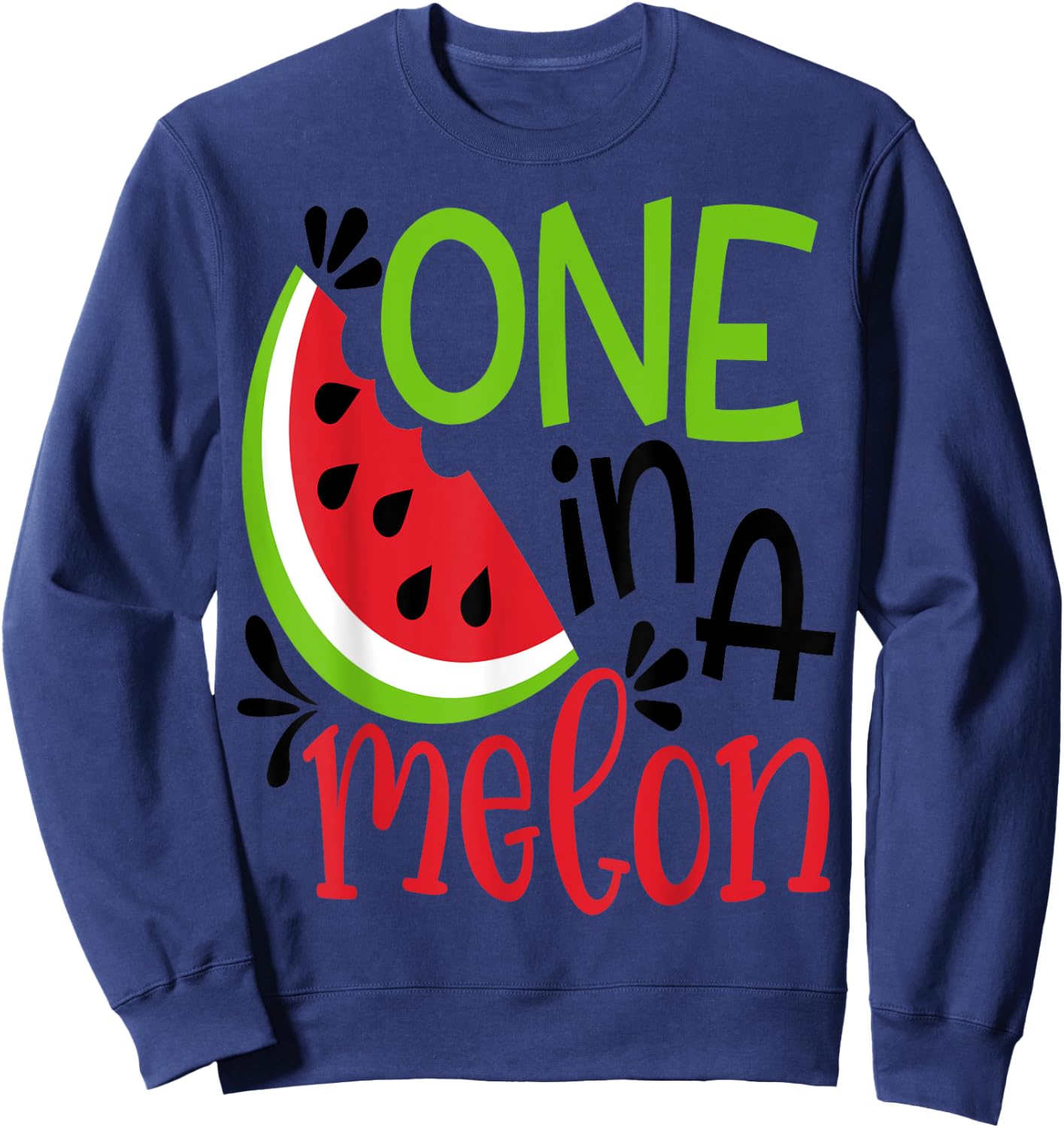 One in a Melon Adorable Cute Fun Summer Watermelon Gift Sweatshirt - Sweatshirt | Navy