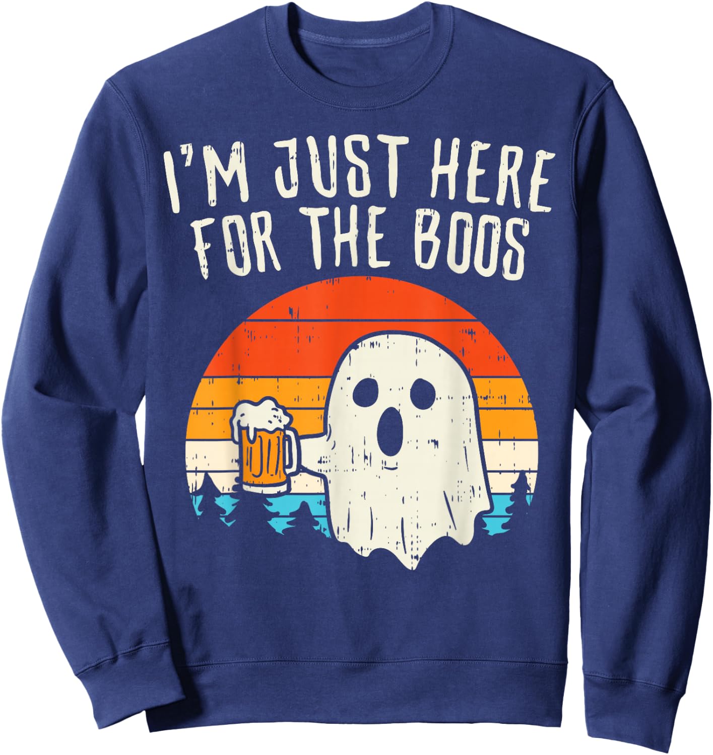 Im Just Here For The Boos Retro Ghost Beer Halloween Costume Sweatshirt - Sweatshirt | Navy