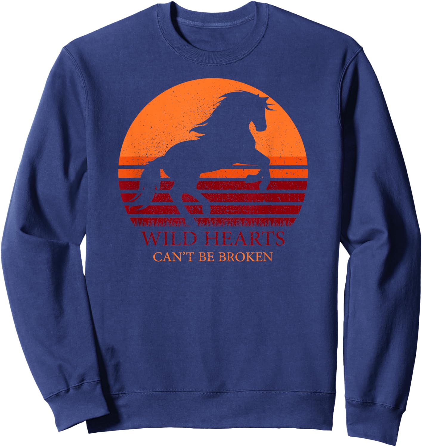 Wild Hearts Can't Be Broken Vintage Horse Sweatshirt - Sweatshirt | Navy