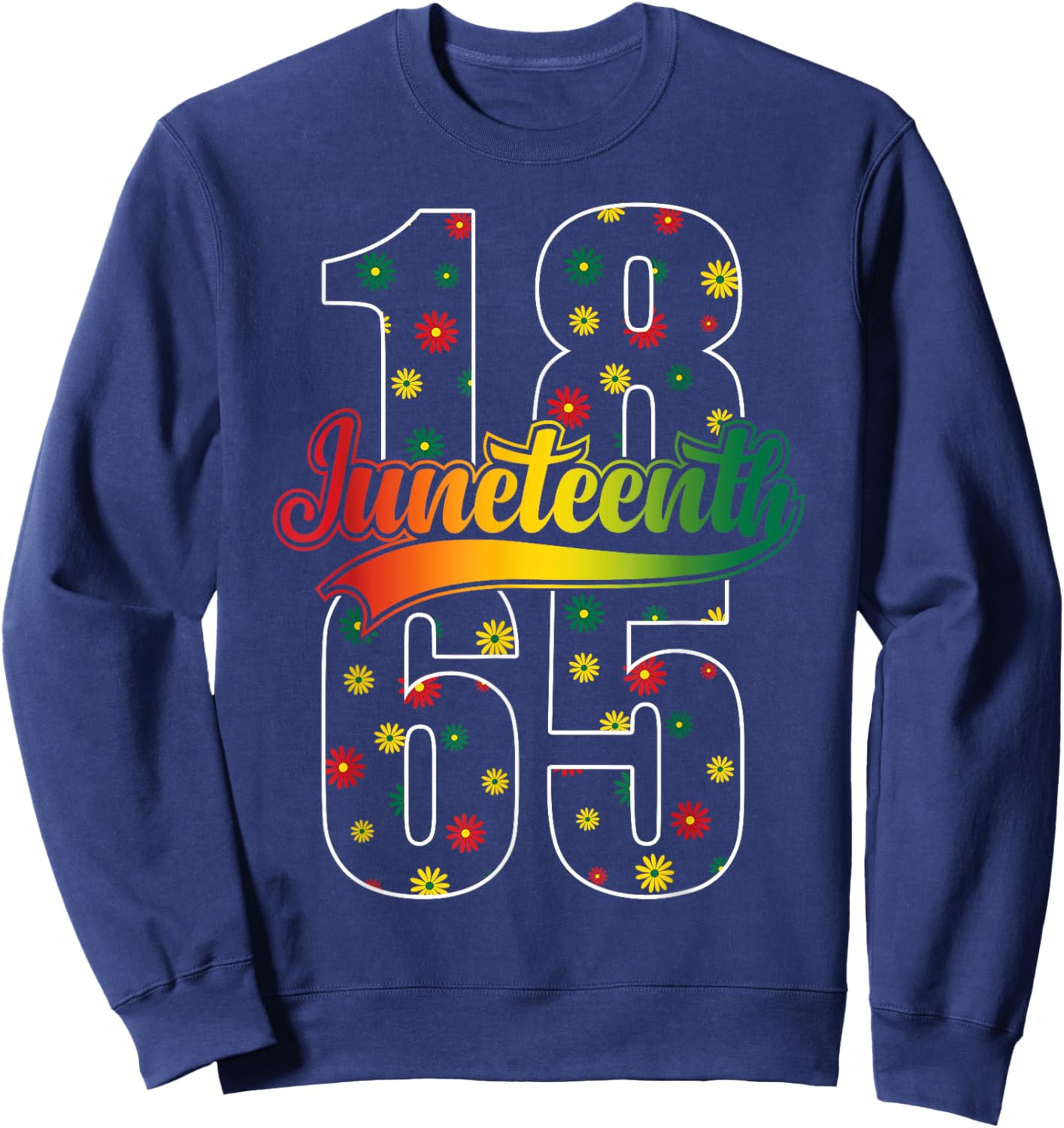 Groovy Juneteenth 1865 Flowers Celebrate Black Freedom Girls Sweatshirt - Sweatshirt | Navy