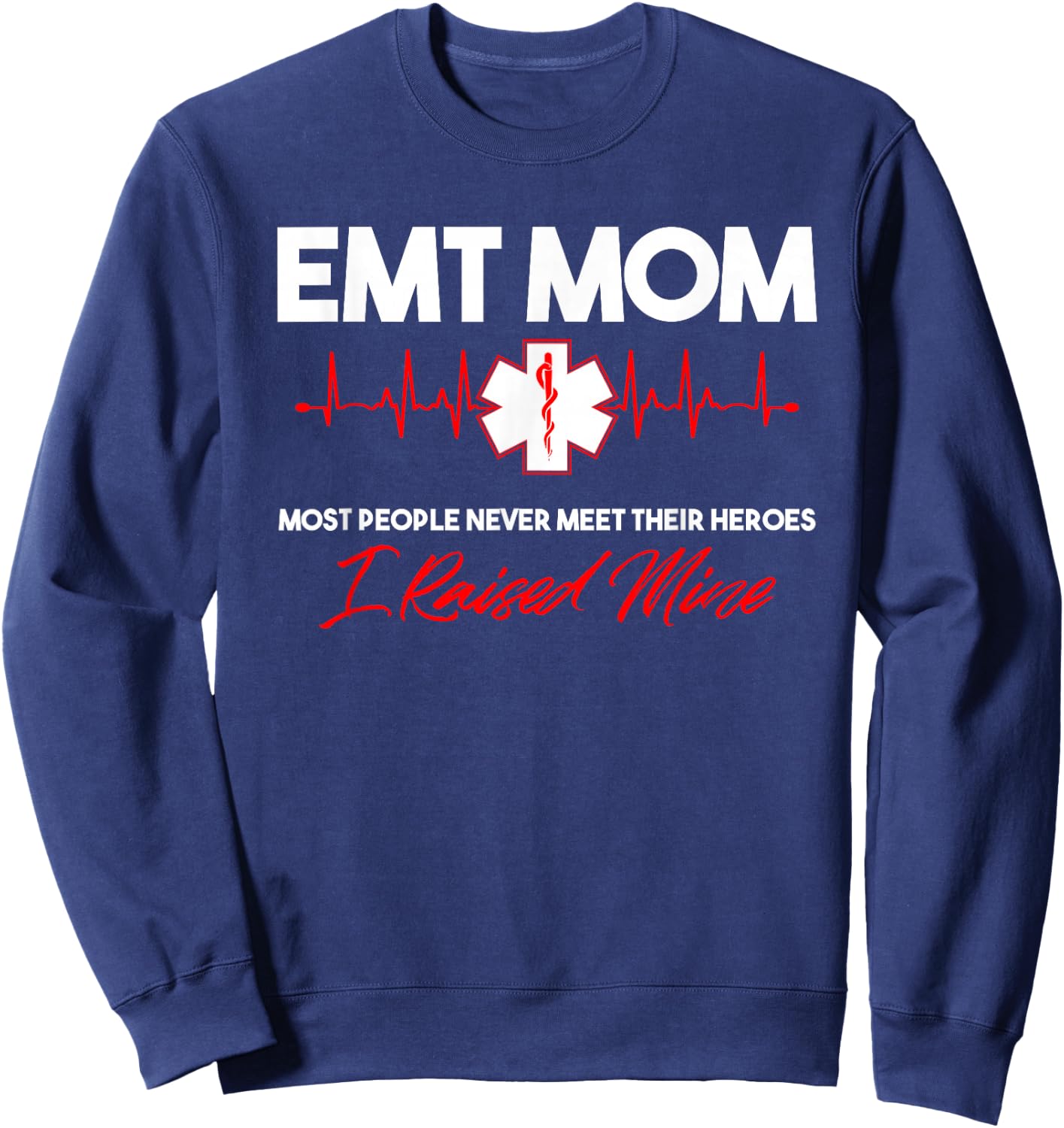 EMT Mom-Emergency Medical EMS Paramedics-EMR Gift Small Sweatshirt - Sweatshirt | Navy