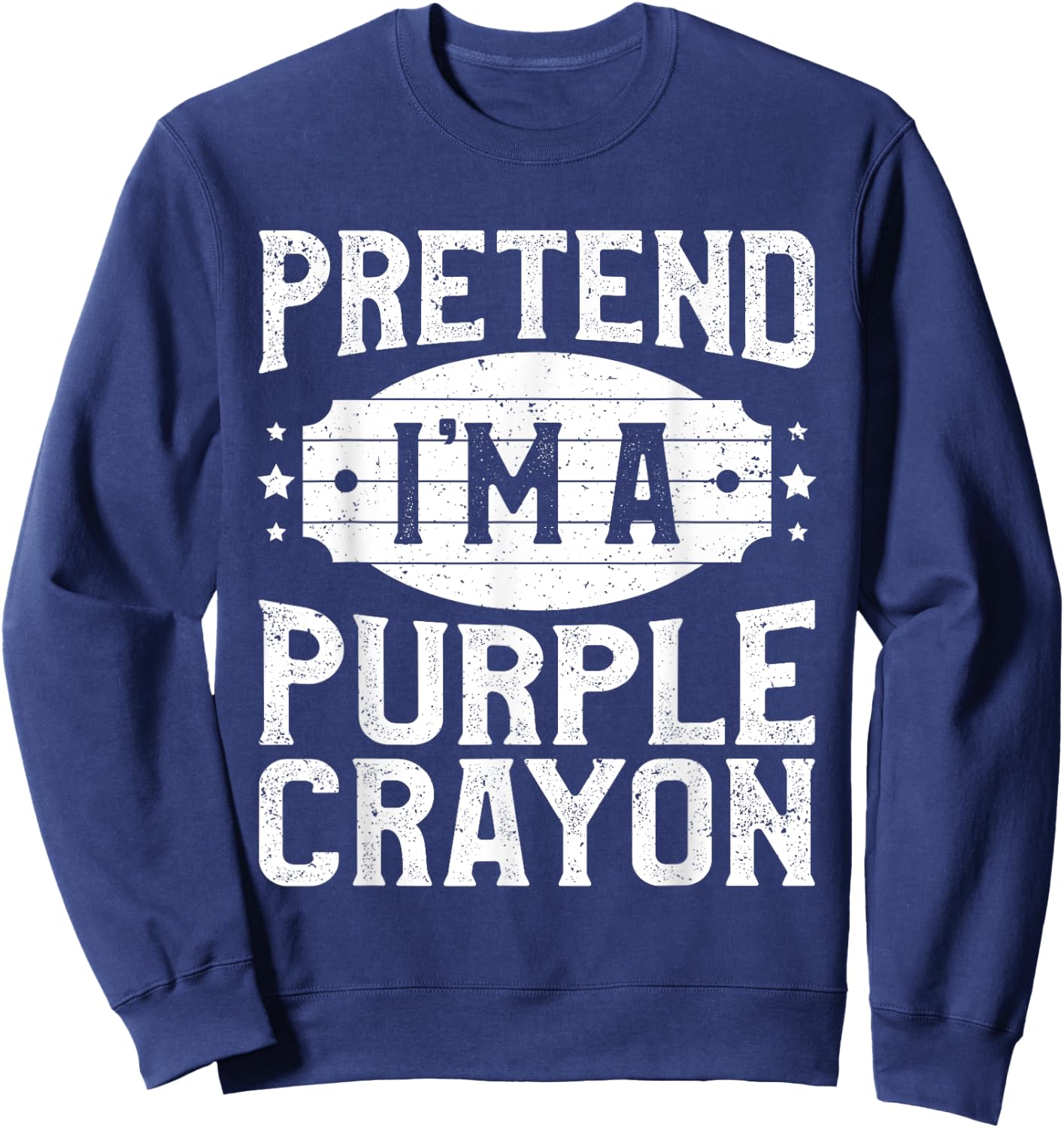 Pretend I'm A Purple Crayon Matching Costume Halloween Party Sweatshirt - Sweatshirt | Navy