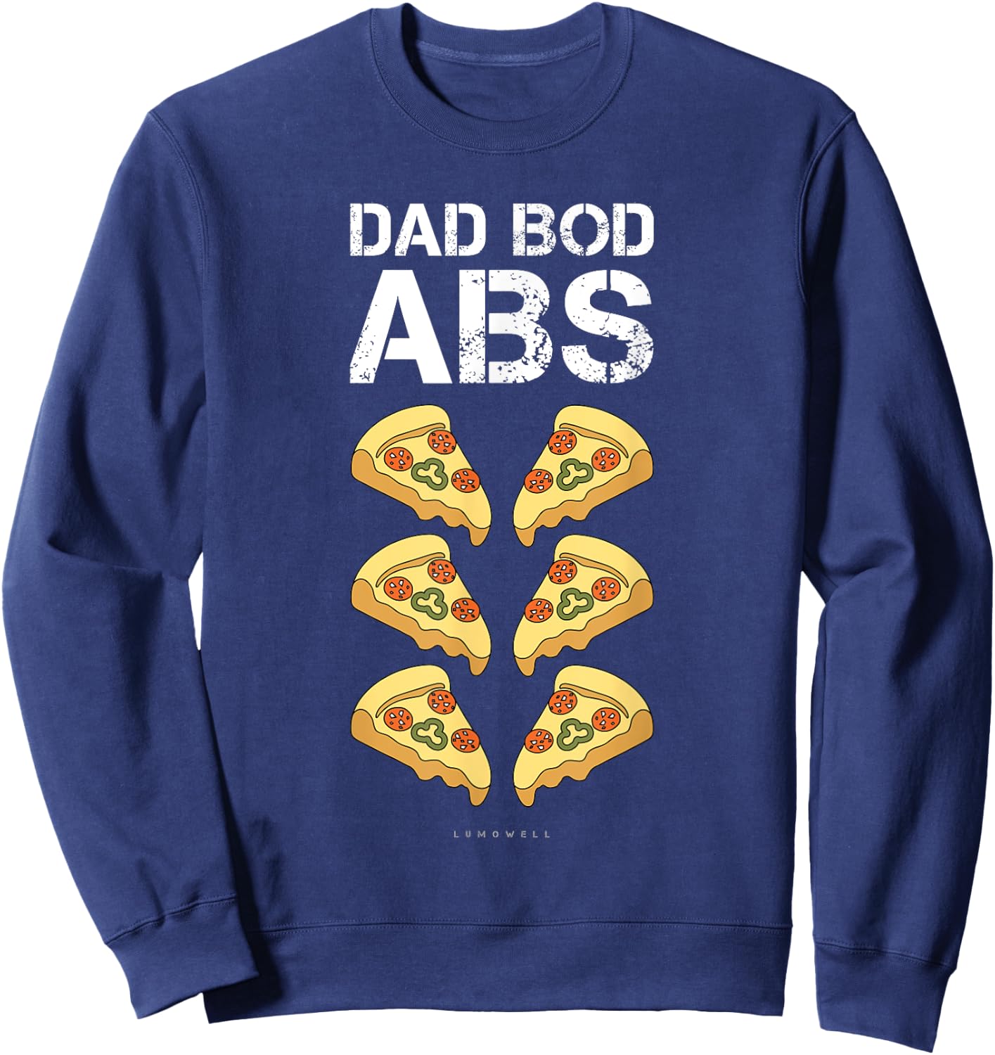 Dad Bod ABS . Funny Pizza Six Pack Daddy Gym Gift Sweatshirt - Sweatshirt | Navy