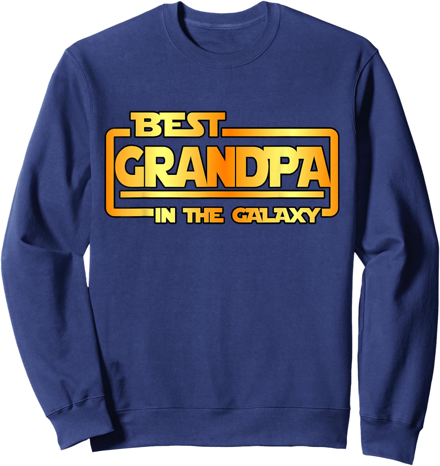 The best grandpa in the galaxy Sweatshirt - Sweatshirt | Navy