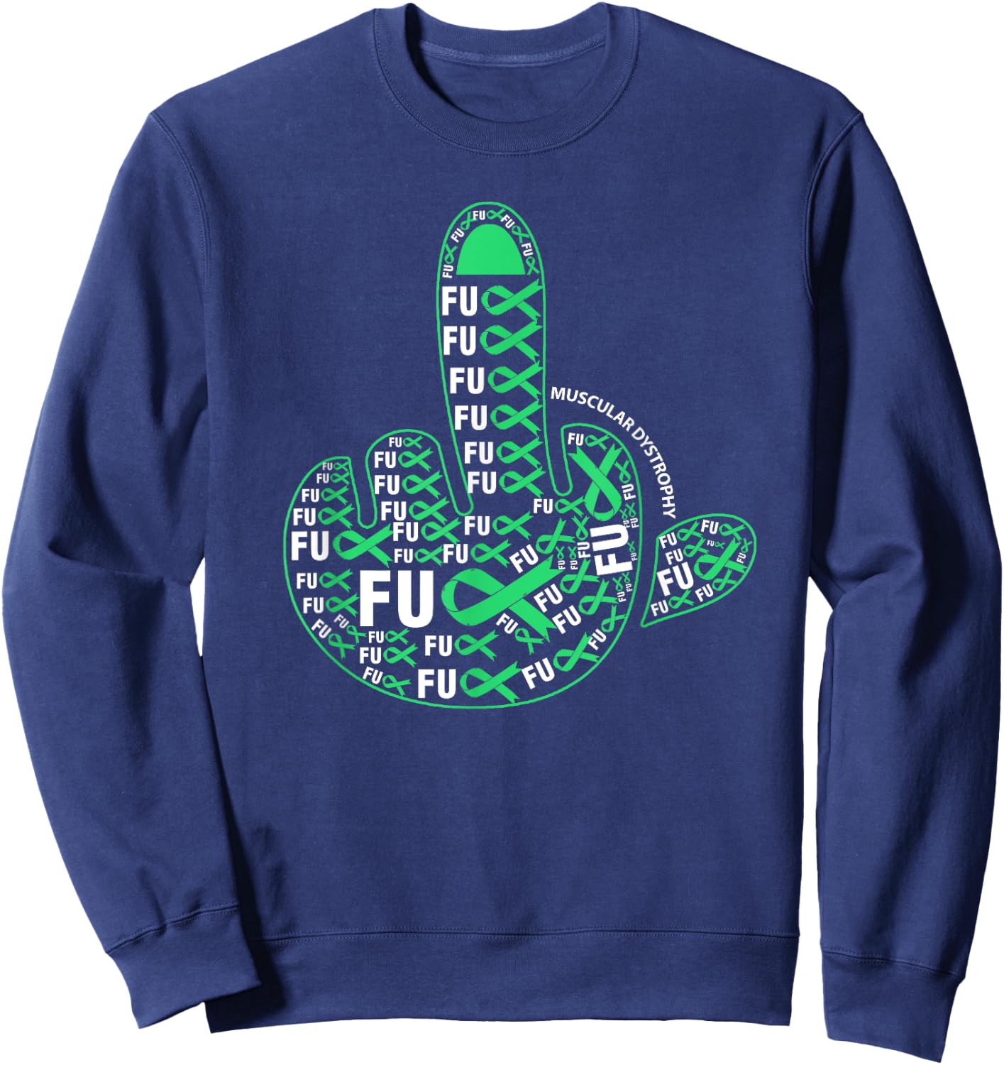 Fuck MUSCULAR DYSTROPHY Middle finger ribbon Sweatshirt - Sweatshirt | Navy
