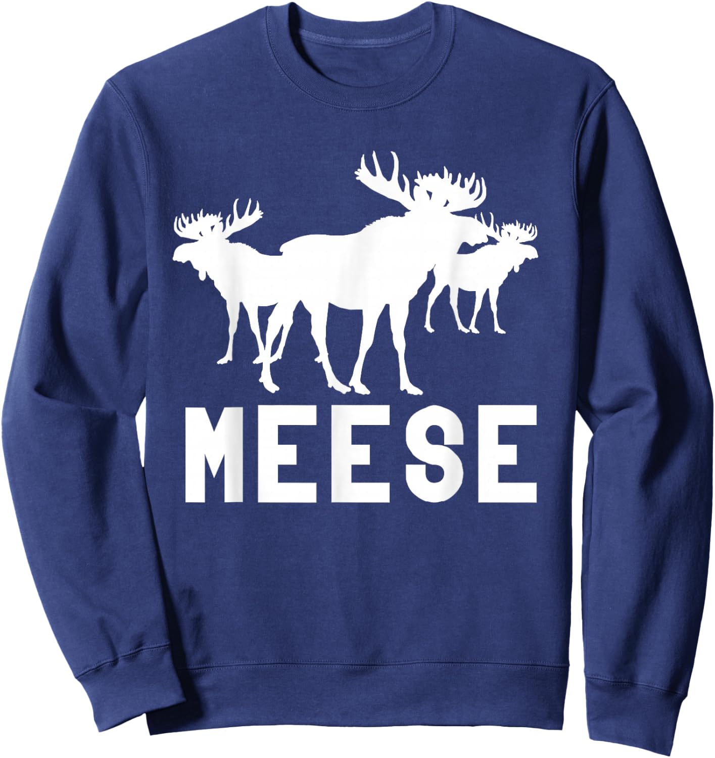 Meese Antlers Love Funny Moose Sweatshirt - Sweatshirt | Navy