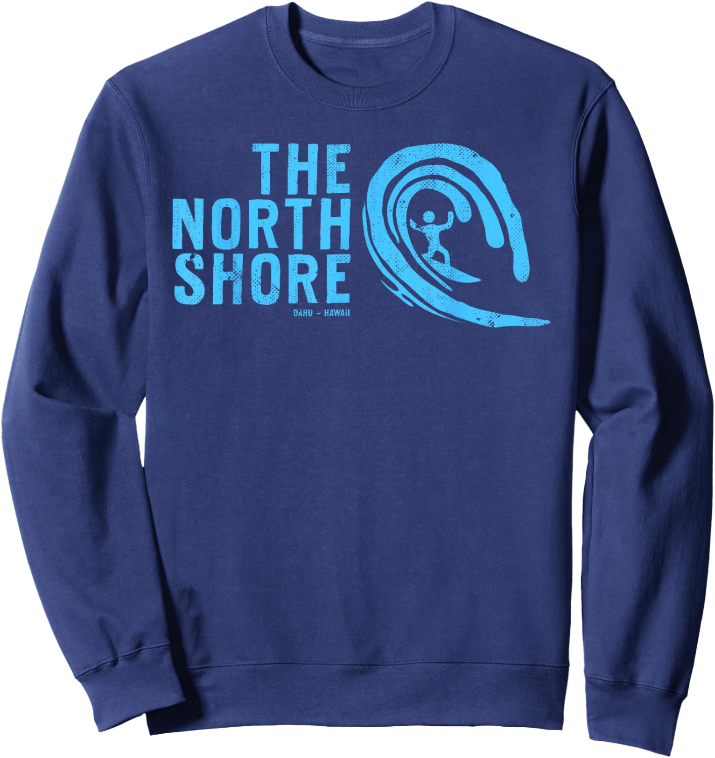 The North Shore Oahu Hawaii, Hawaiian Surf Family Vacation Sweatshirt - Sweatshirt | Navy