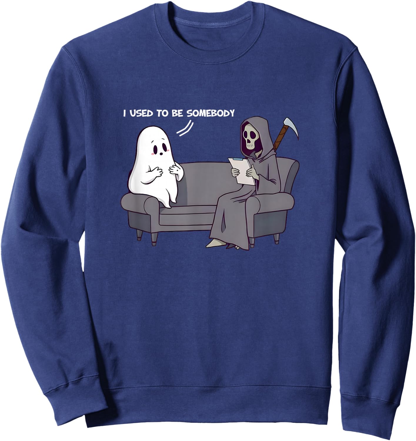 Halloween I Used To Be Somebody Tired Ghost GrimReaper Funny Sweatshirt - Sweatshirt | Navy