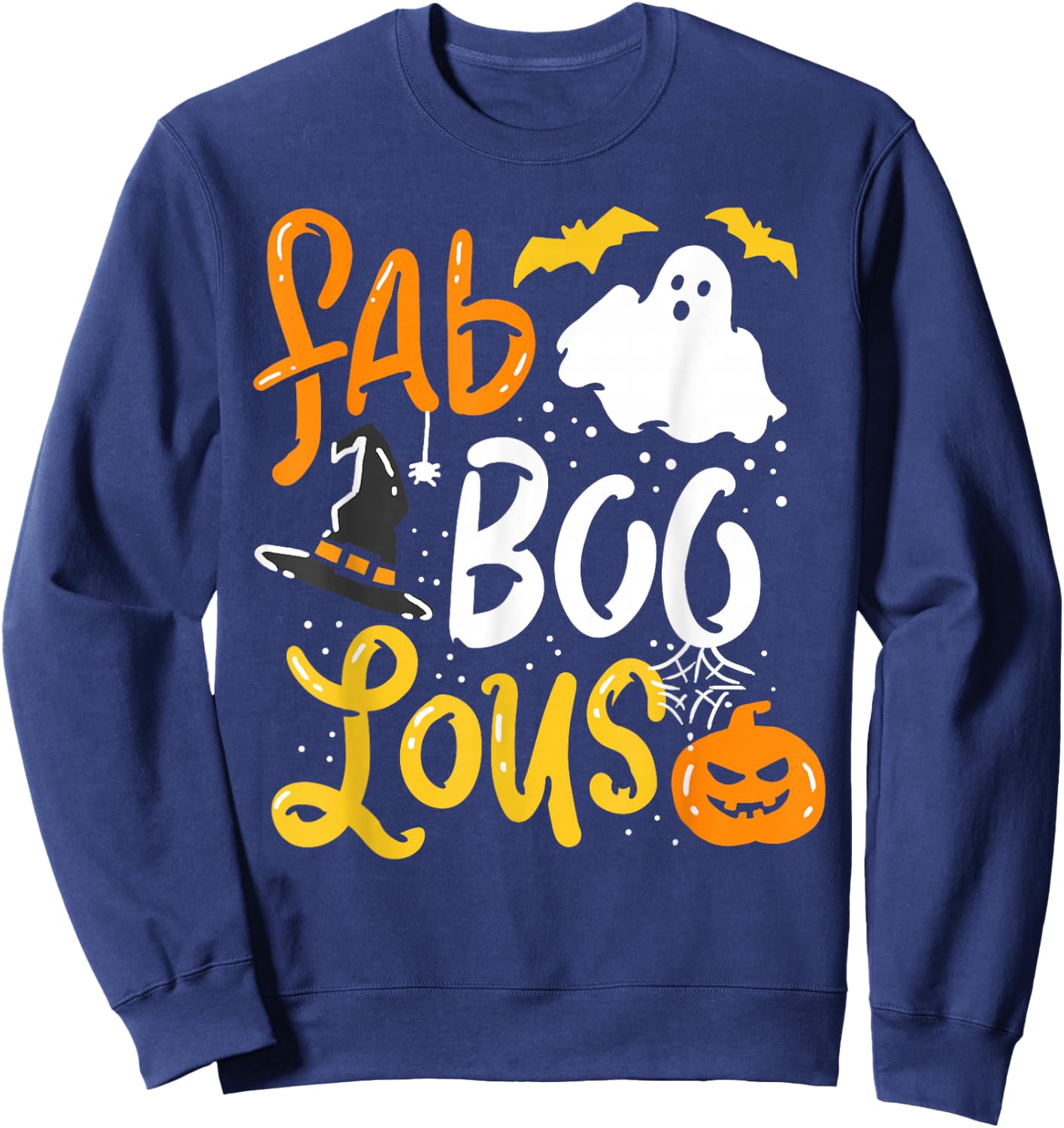 Halloween Shirt Fab Boo Lous Trick Or Treats Sweatshirt - Sweatshirt | Navy