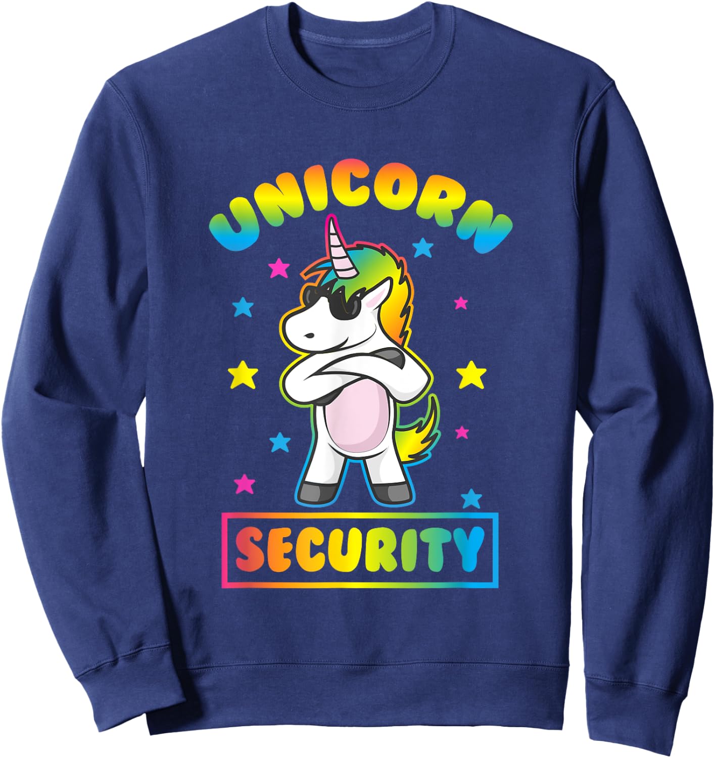 Unicorn Security Shirt Funny Unicorn Sweatshirt - Sweatshirt | Navy