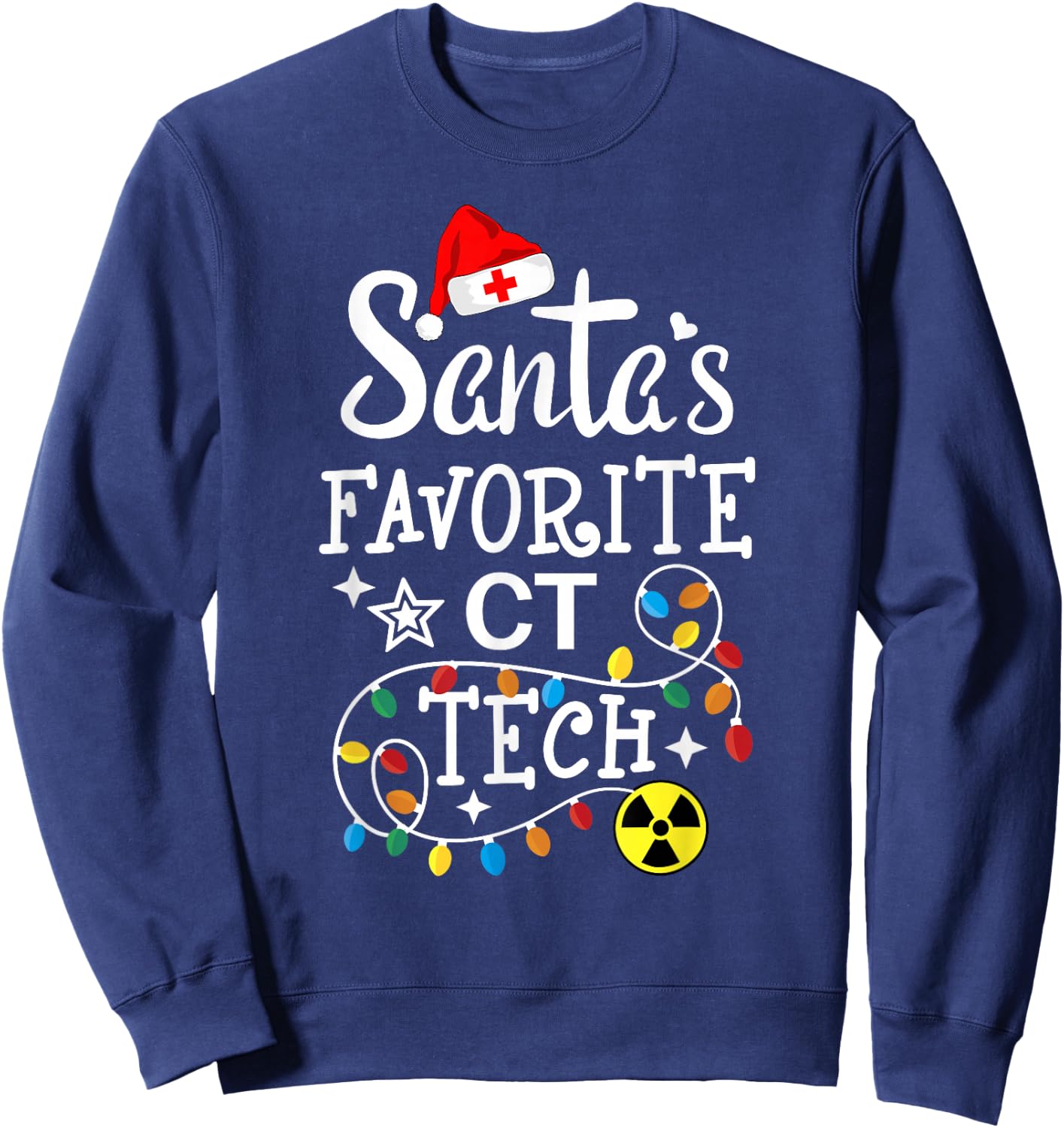 Santa's Favorite CT Tech - Computed Tomography Technologist Sweatshirt - Sweatshirt | Navy