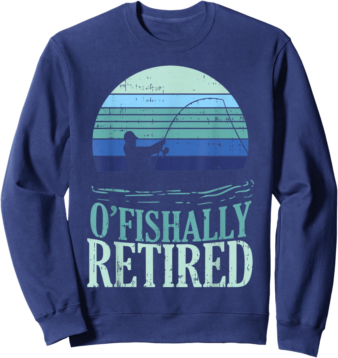 Ofishally Retired Fishing Retro Retirement Dad Men Gift Sweatshirt - Sweatshirt | Navy